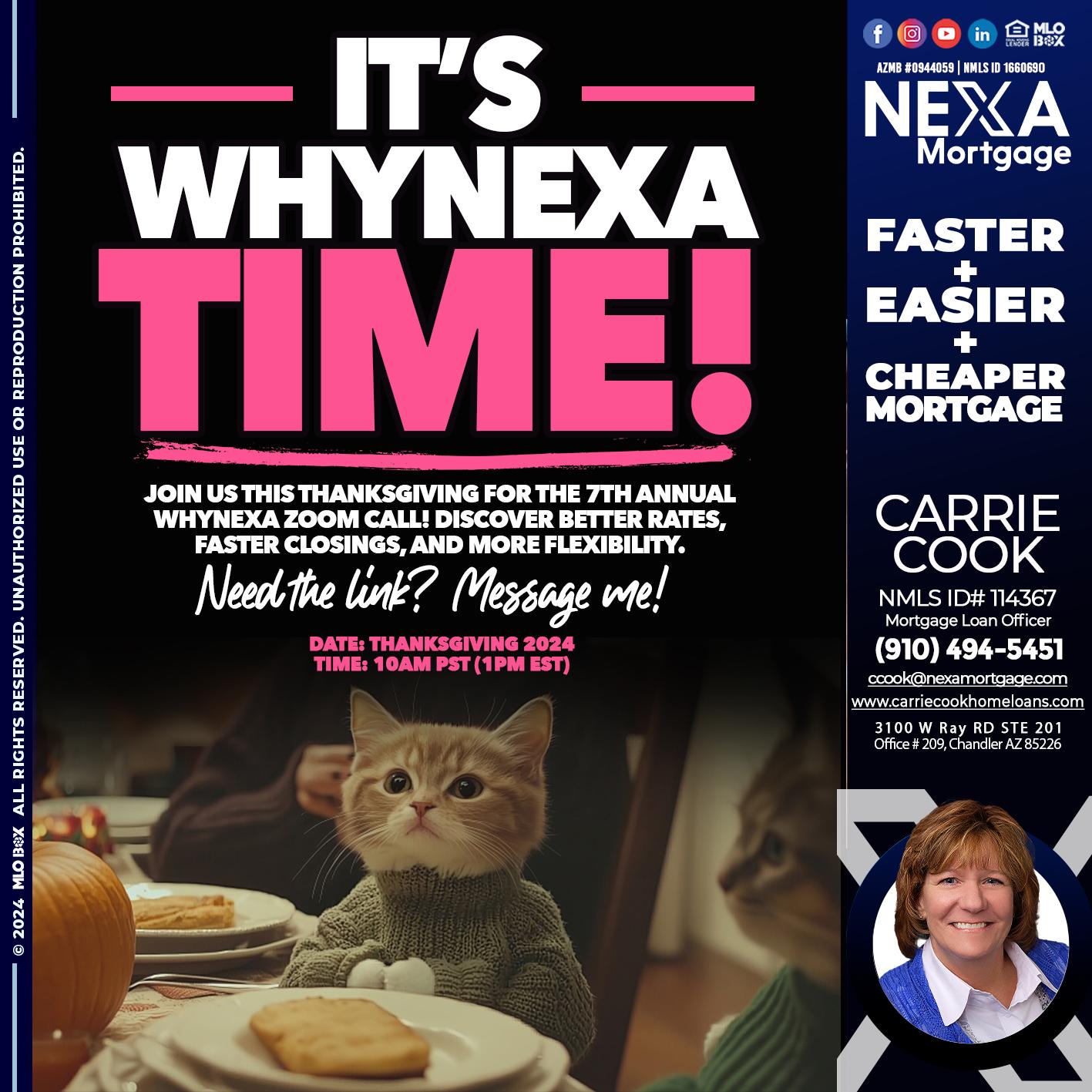 ITS WHY NEXA TIME - Carrie Cook -Mortgage Loan Officer