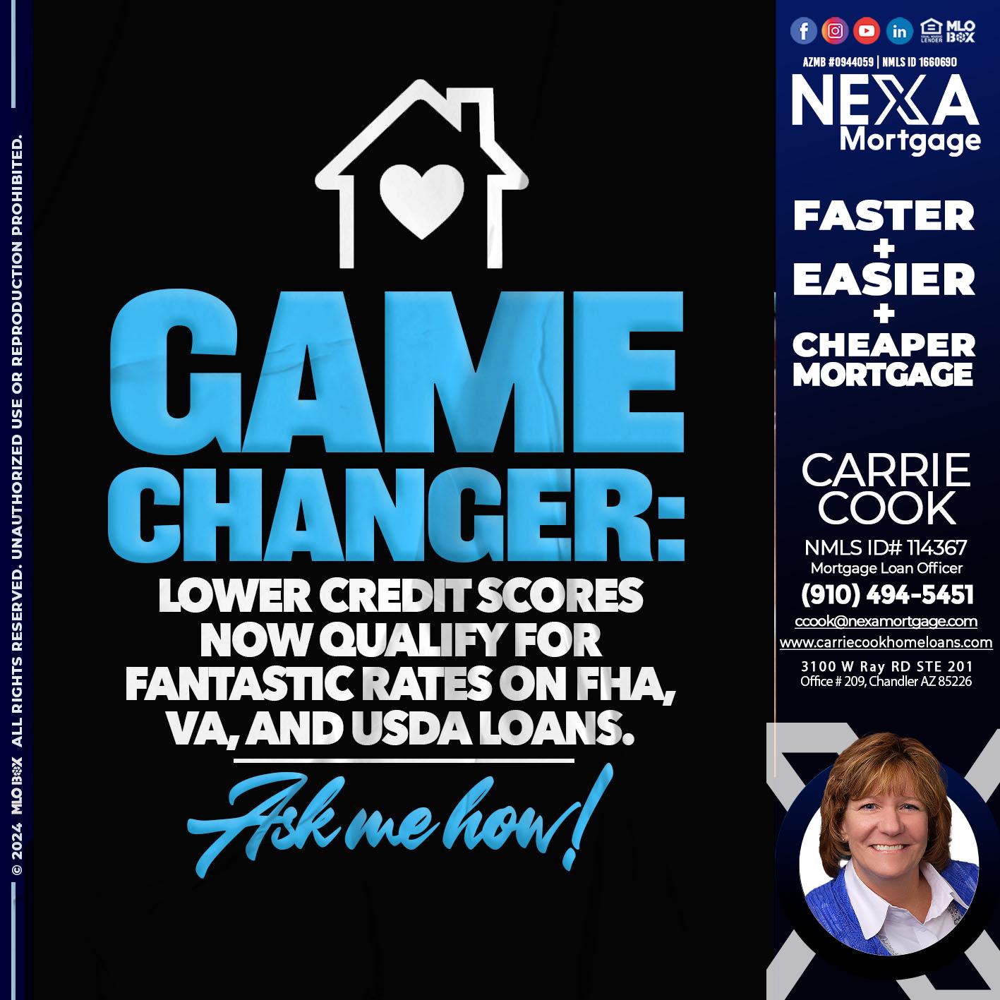 GAME CHANGER - Carrie Cook -Mortgage Loan Officer