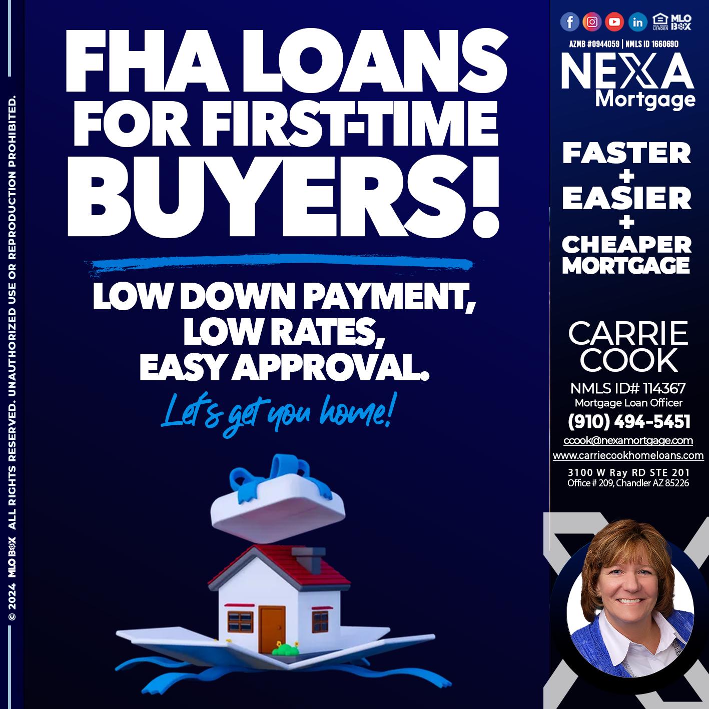 FHA LOANS - Carrie Cook -Mortgage Loan Officer