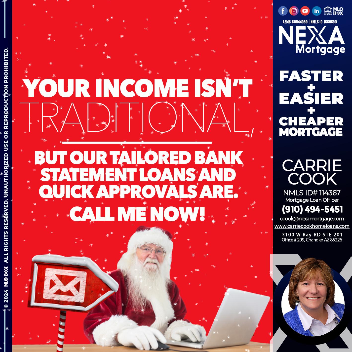 YOUR INCOME ISN´T - Carrie Cook -Mortgage Loan Officer