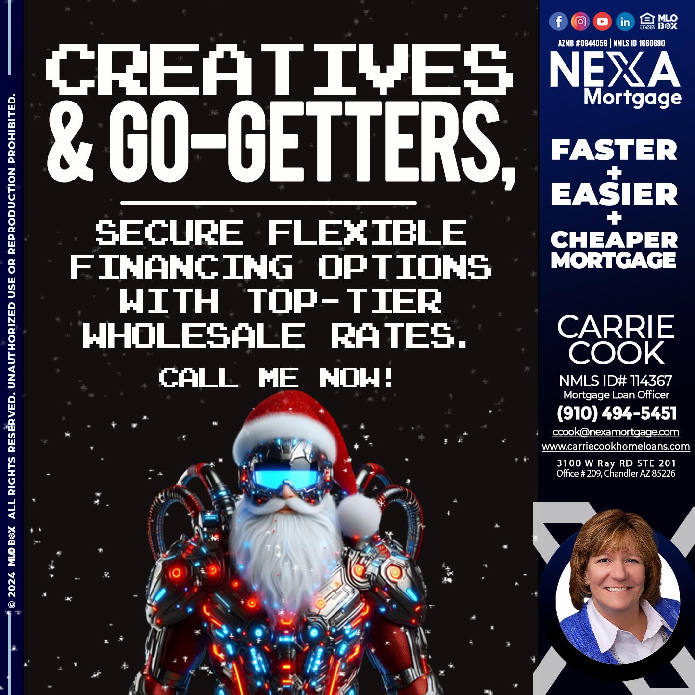 creatives and go-getters - Carrie Cook -Mortgage Loan Officer