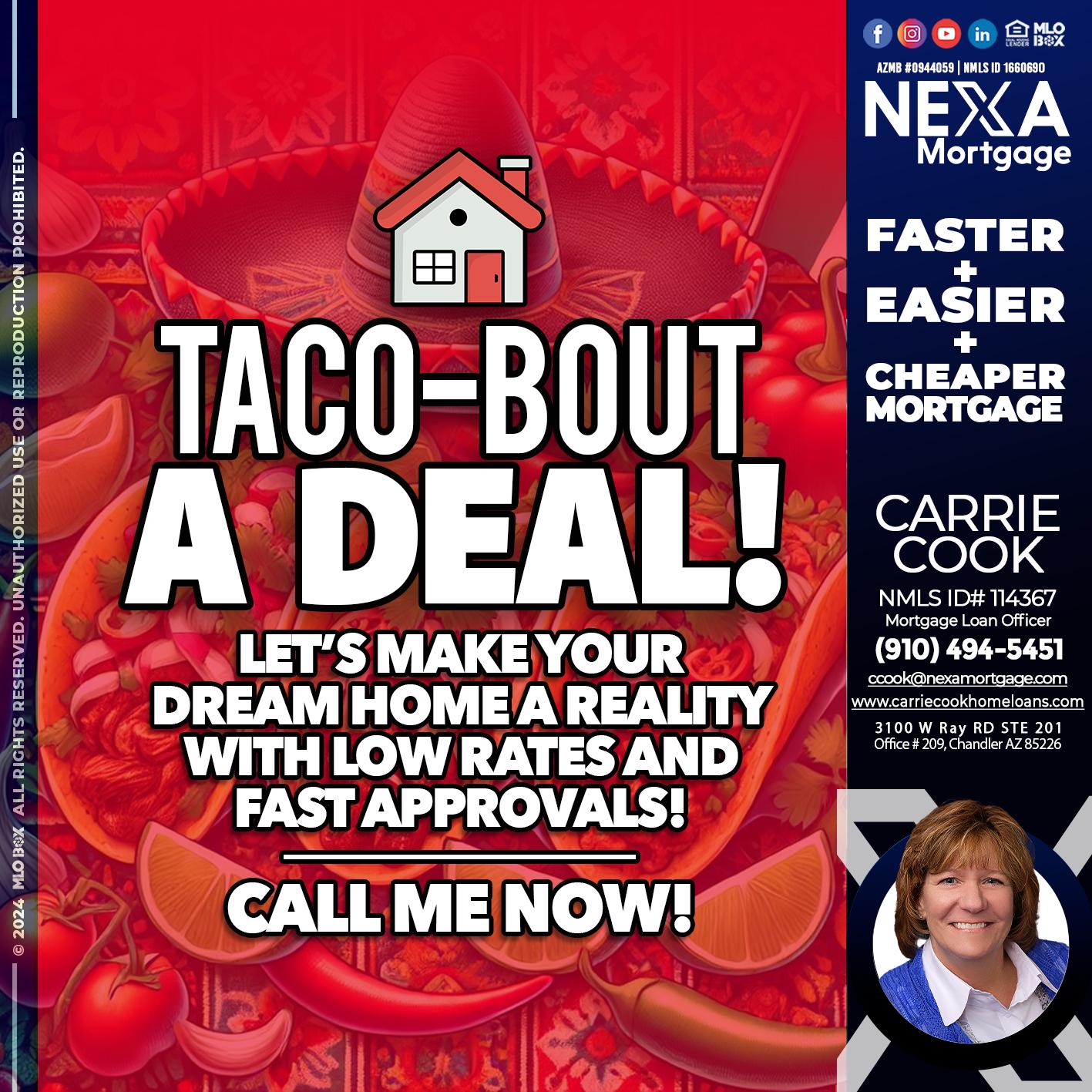 TACO-BOUT - Carrie Cook -Mortgage Loan Officer