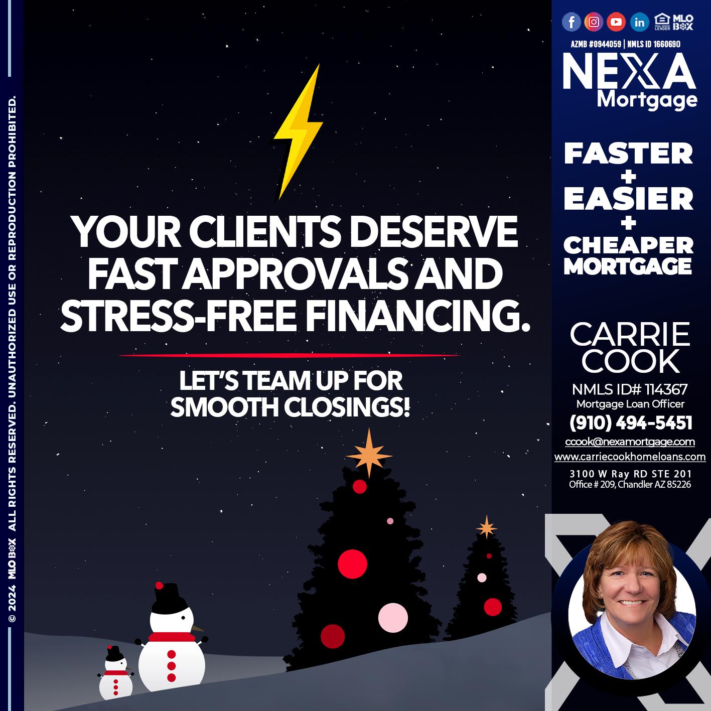 YOUR CLIENTS - Carrie Cook -Mortgage Loan Officer