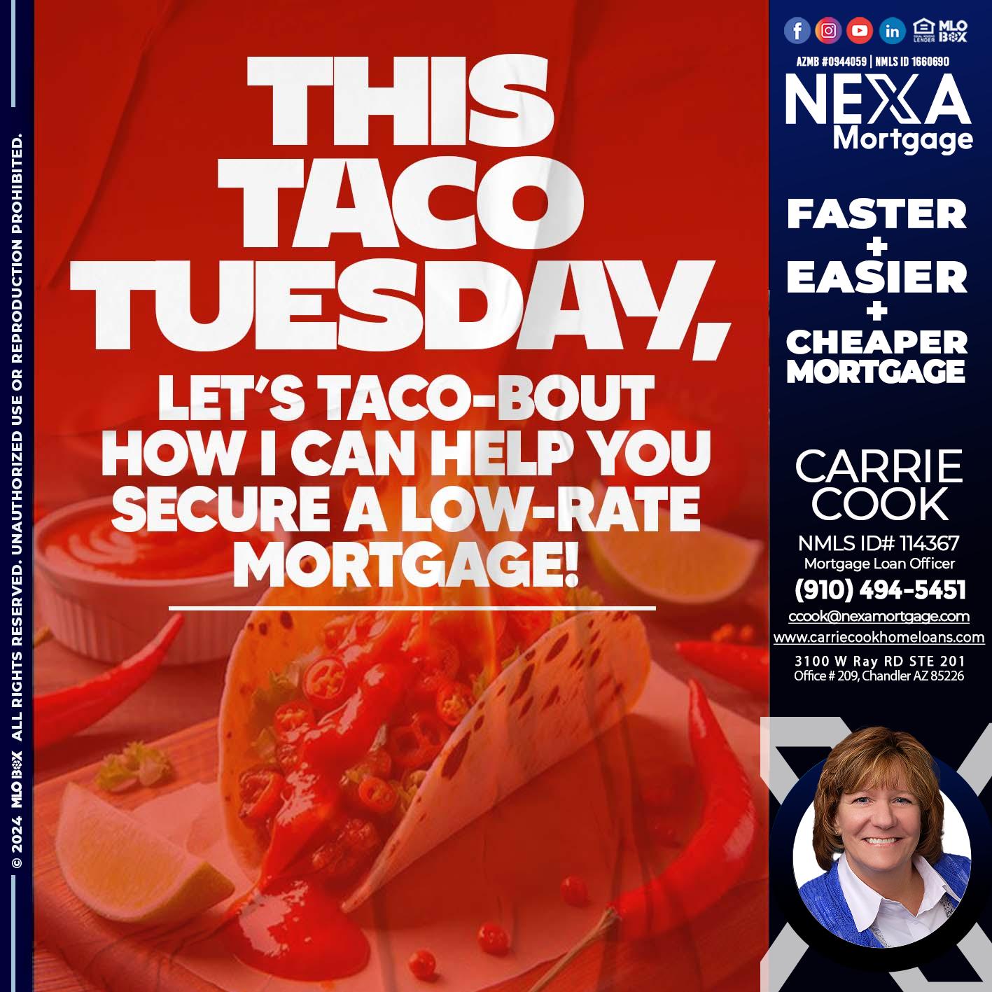 TACO TUESDAY - Carrie Cook -Mortgage Loan Officer