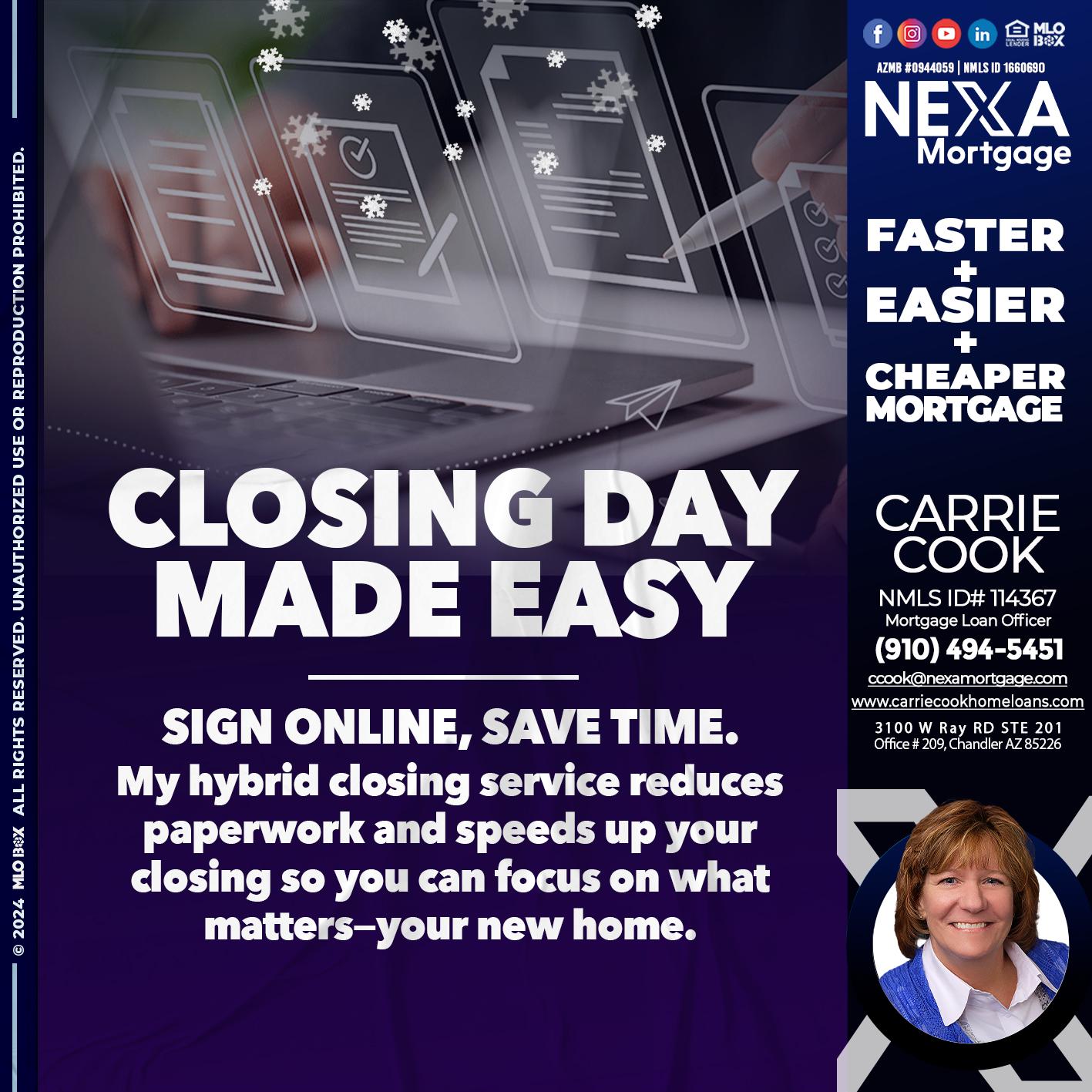 closing day - Carrie Cook -Mortgage Loan Officer