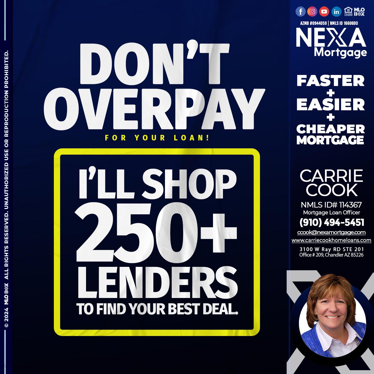 dont overpay - Carrie Cook -Mortgage Loan Officer