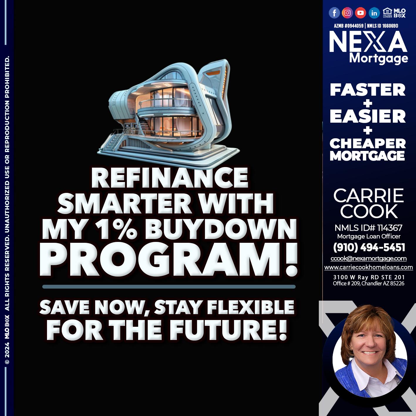 REFINANCE SMARTER - Carrie Cook -Mortgage Loan Officer