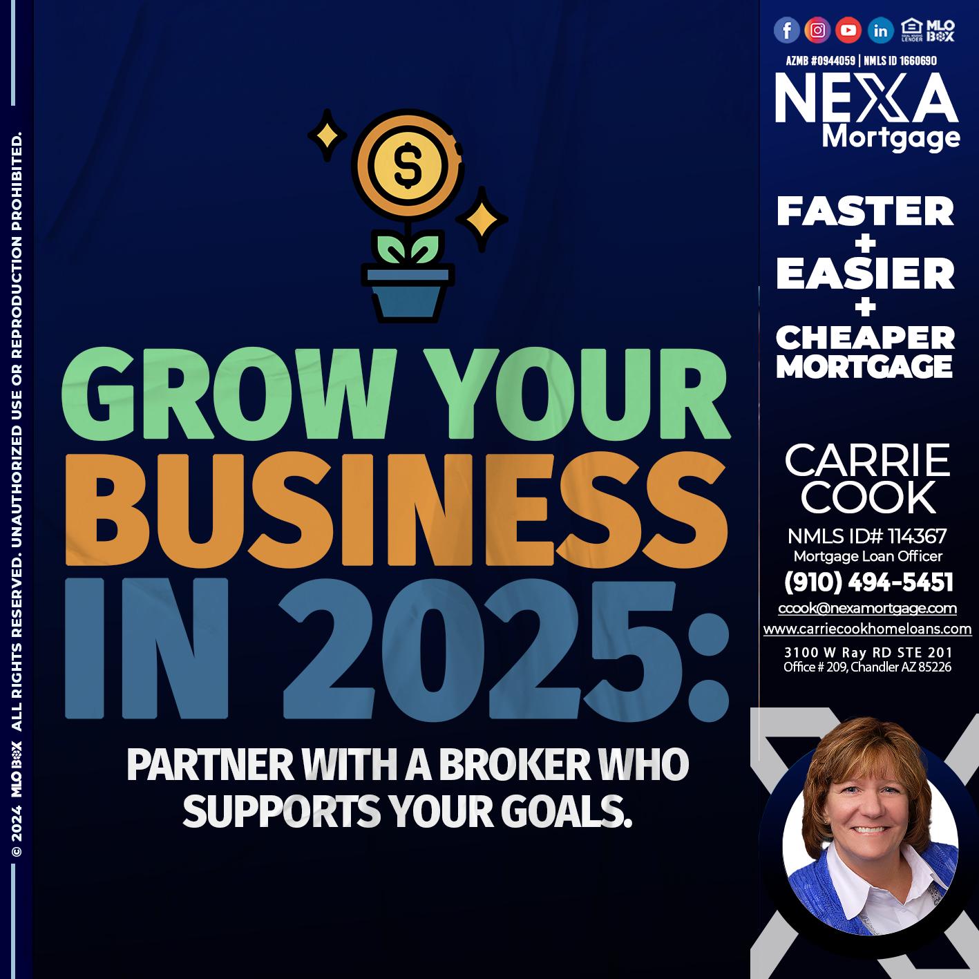 GROW YOUR BUSINESS - Carrie Cook -Mortgage Loan Officer