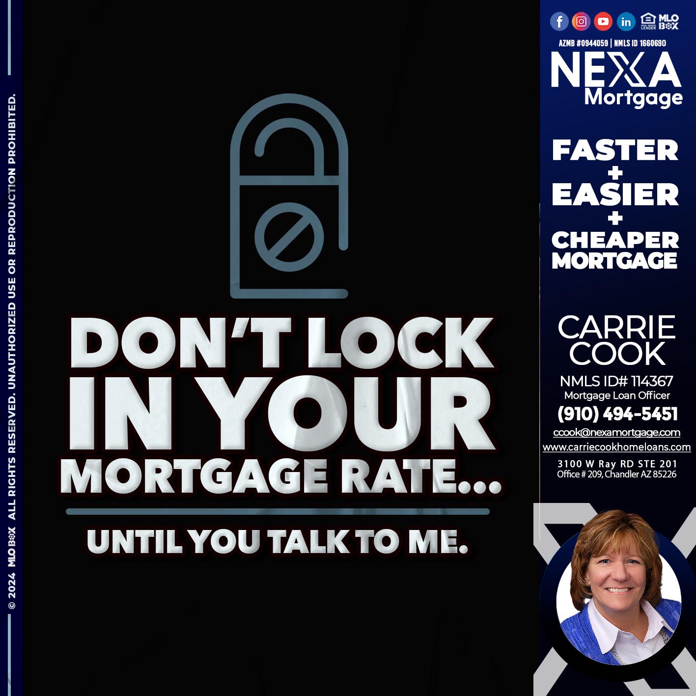 DONT LOCK - Carrie Cook -Mortgage Loan Officer