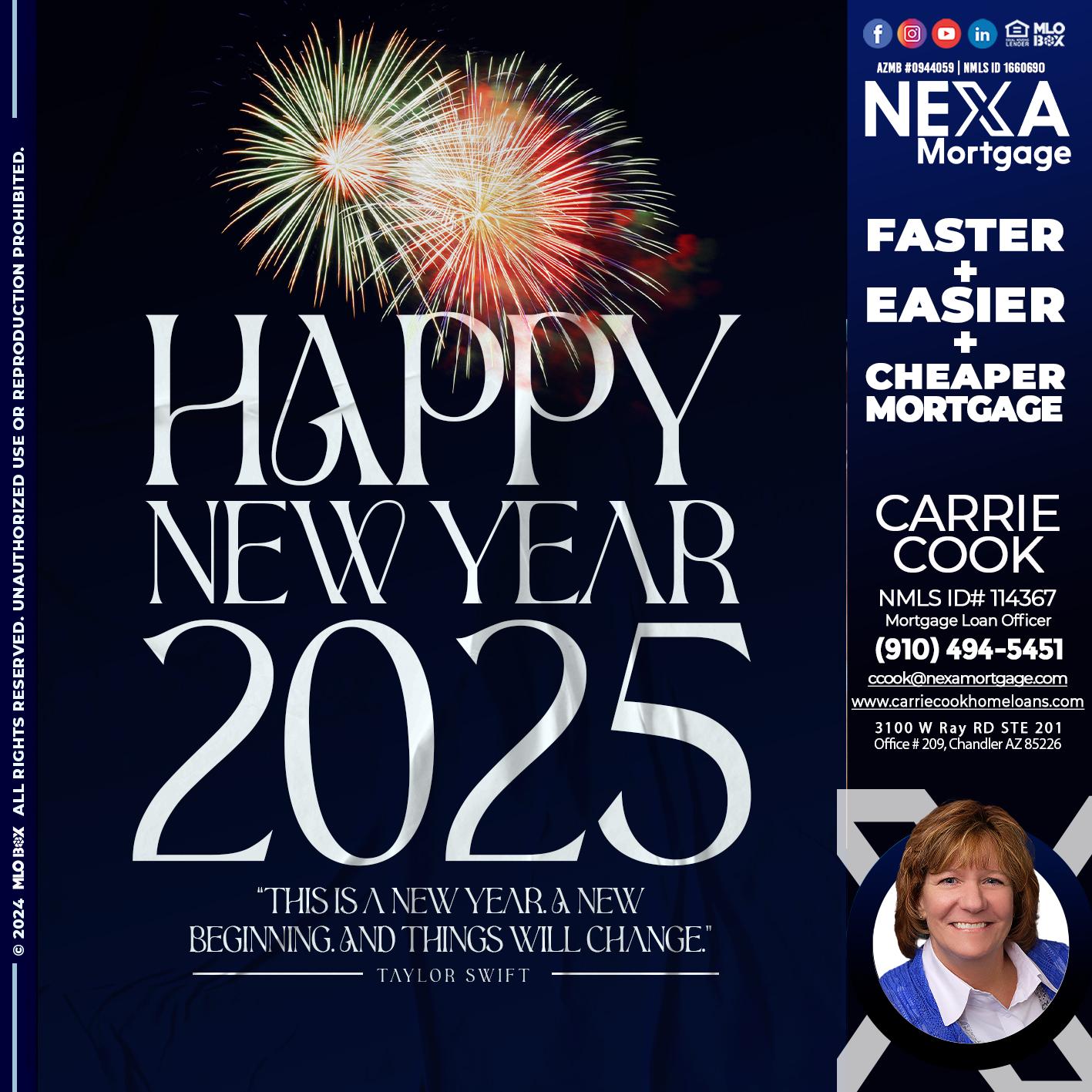 HAPPY NEW YEAR 2025 - Carrie Cook -Mortgage Loan Officer