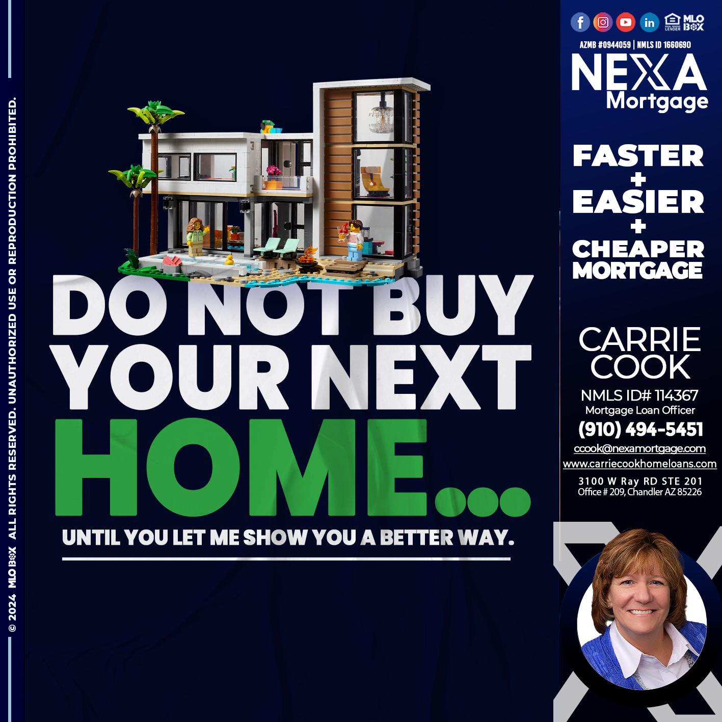 do not buy - Carrie Cook -Mortgage Loan Officer