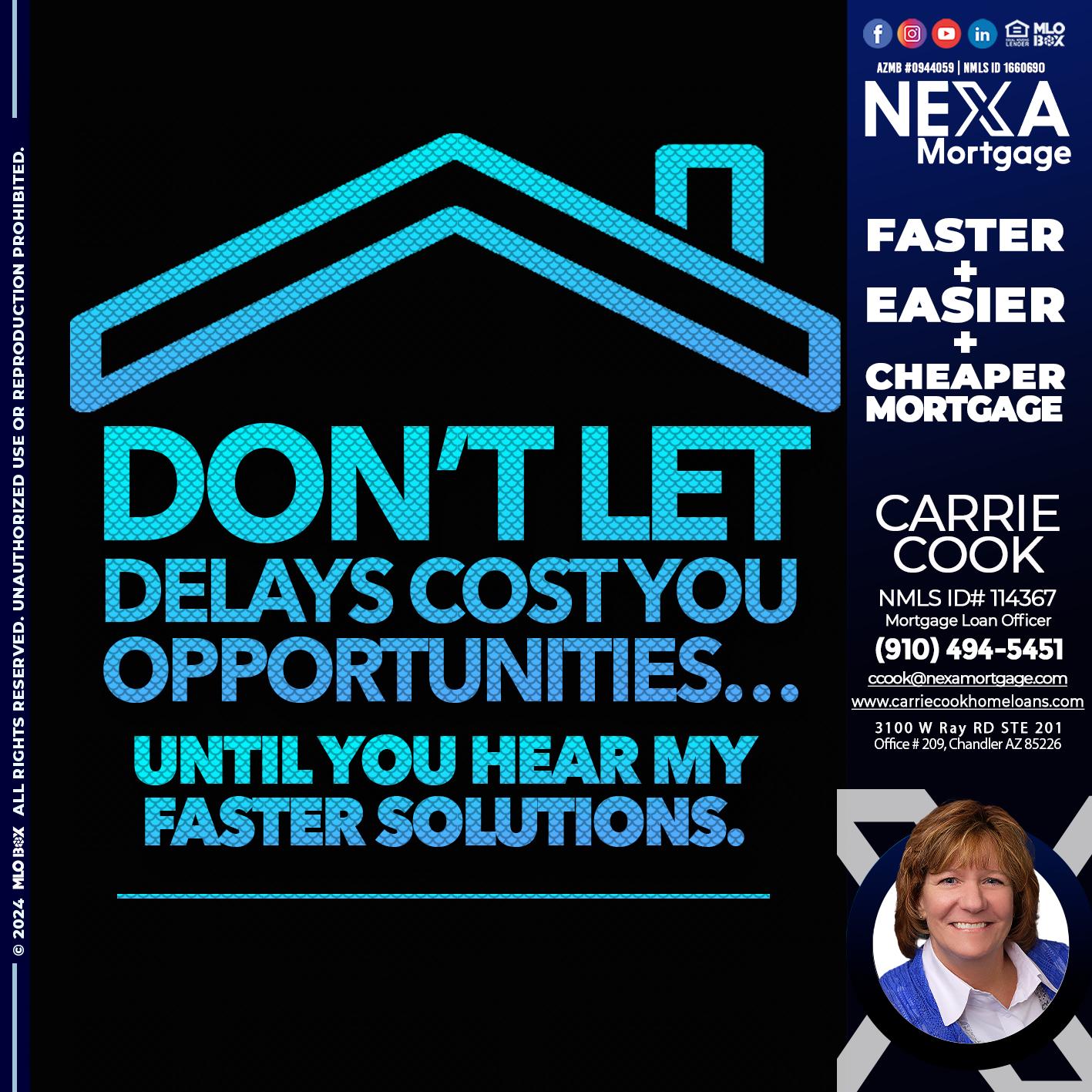 DO NOT LET - Carrie Cook -Mortgage Loan Officer
