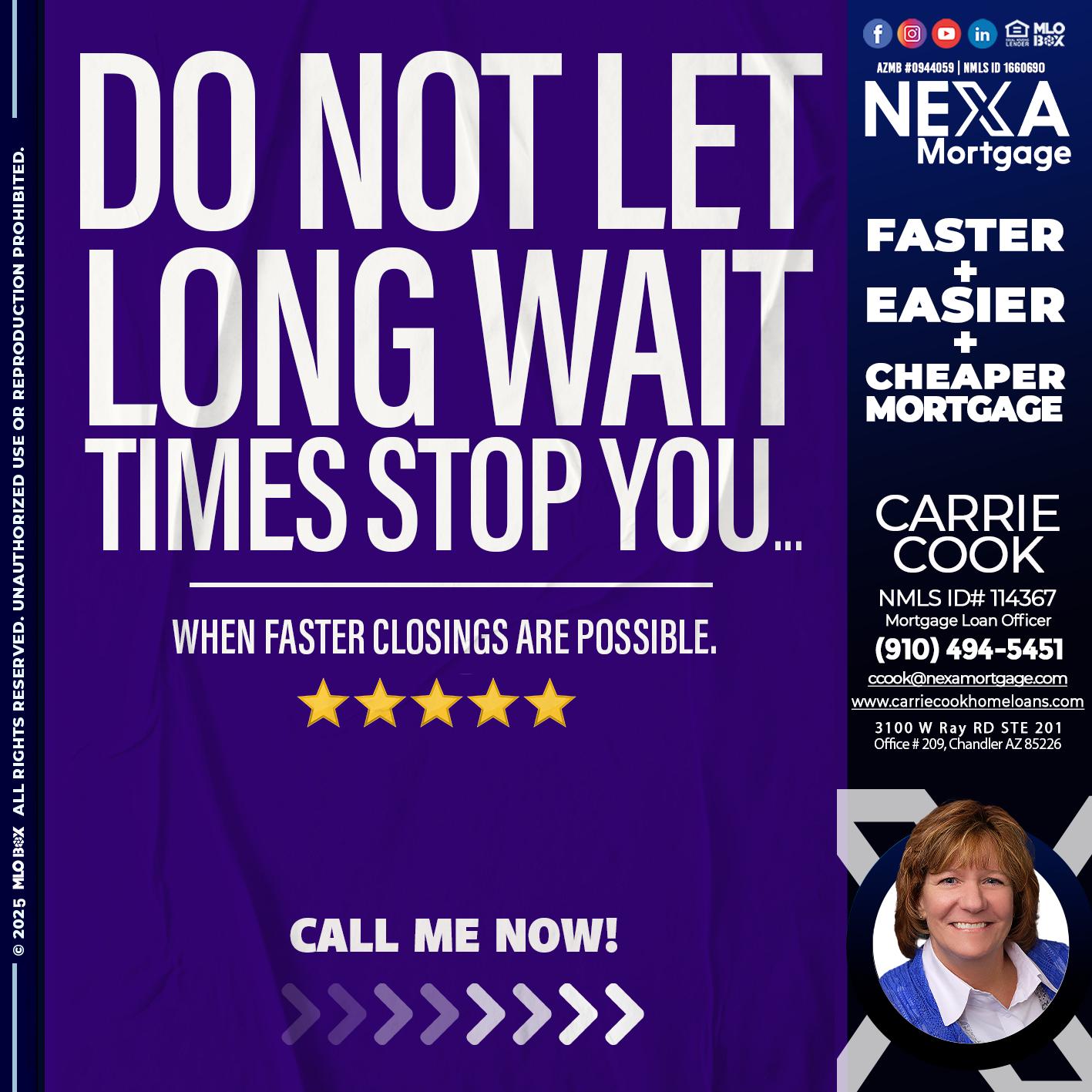 DO NOT LET - Carrie Cook -Mortgage Loan Officer