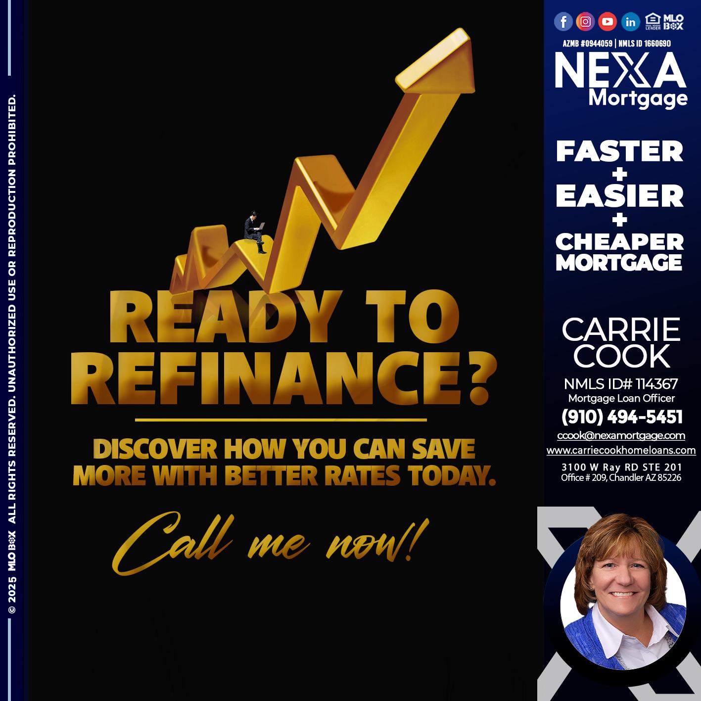 READY TO REFI - Carrie Cook -Mortgage Loan Officer