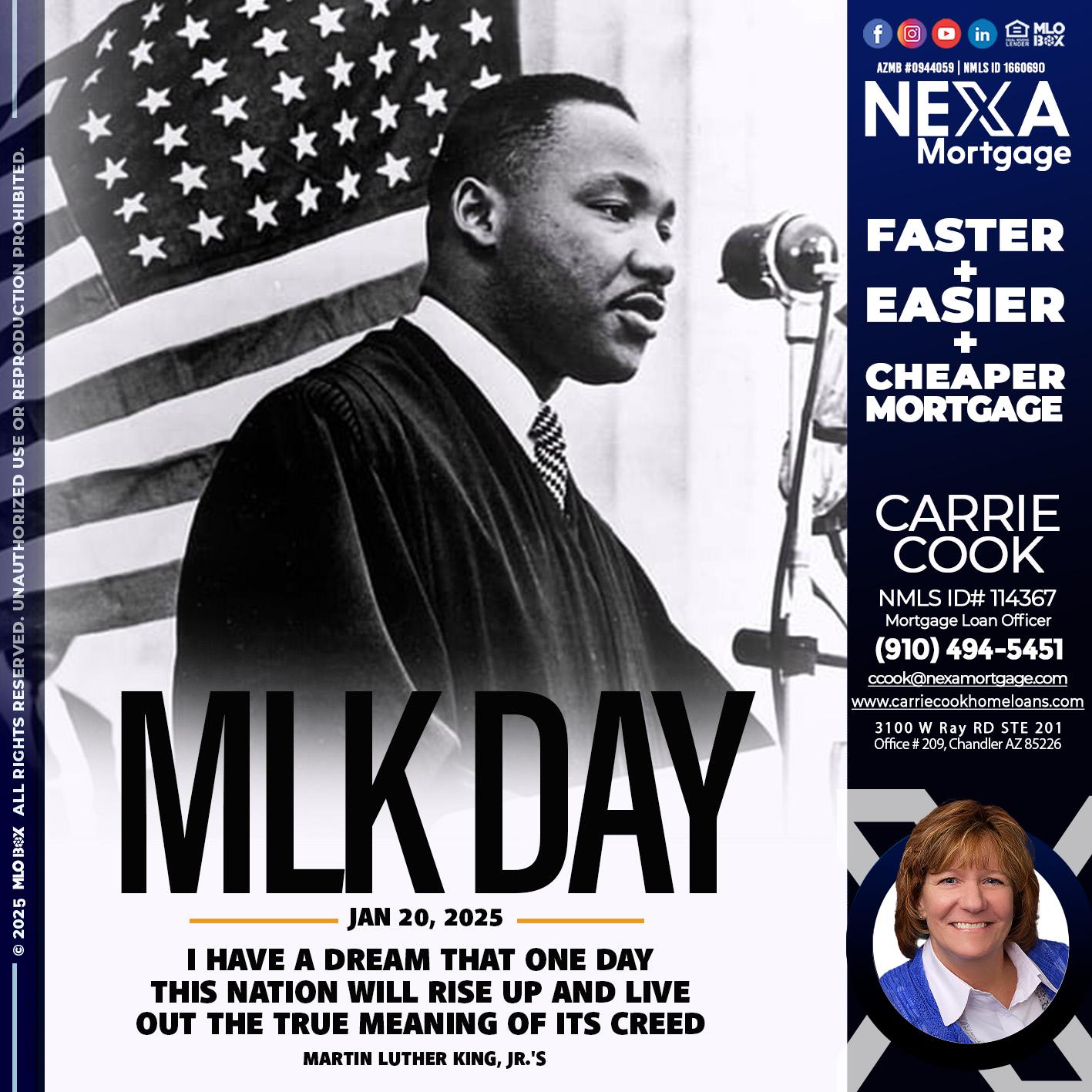 MLK DAY - Carrie Cook -Mortgage Loan Officer