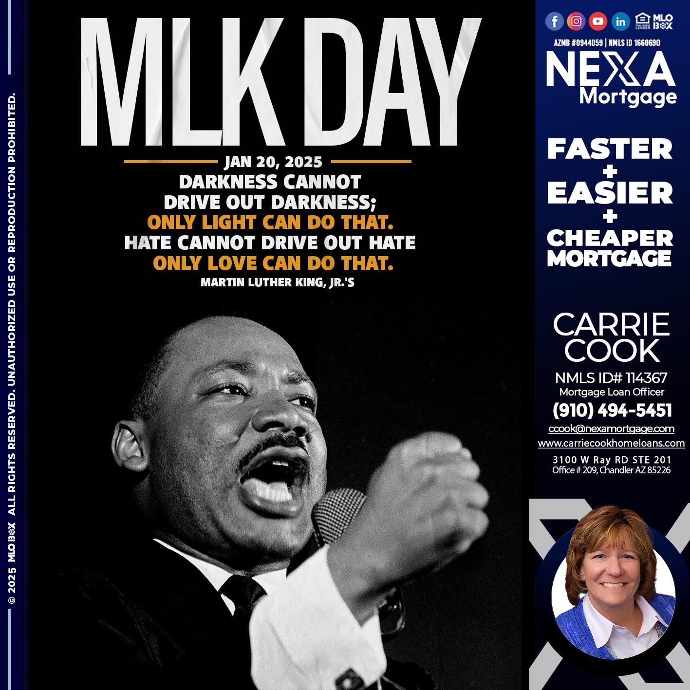 MLK DAY 2025 - Carrie Cook -Mortgage Loan Officer