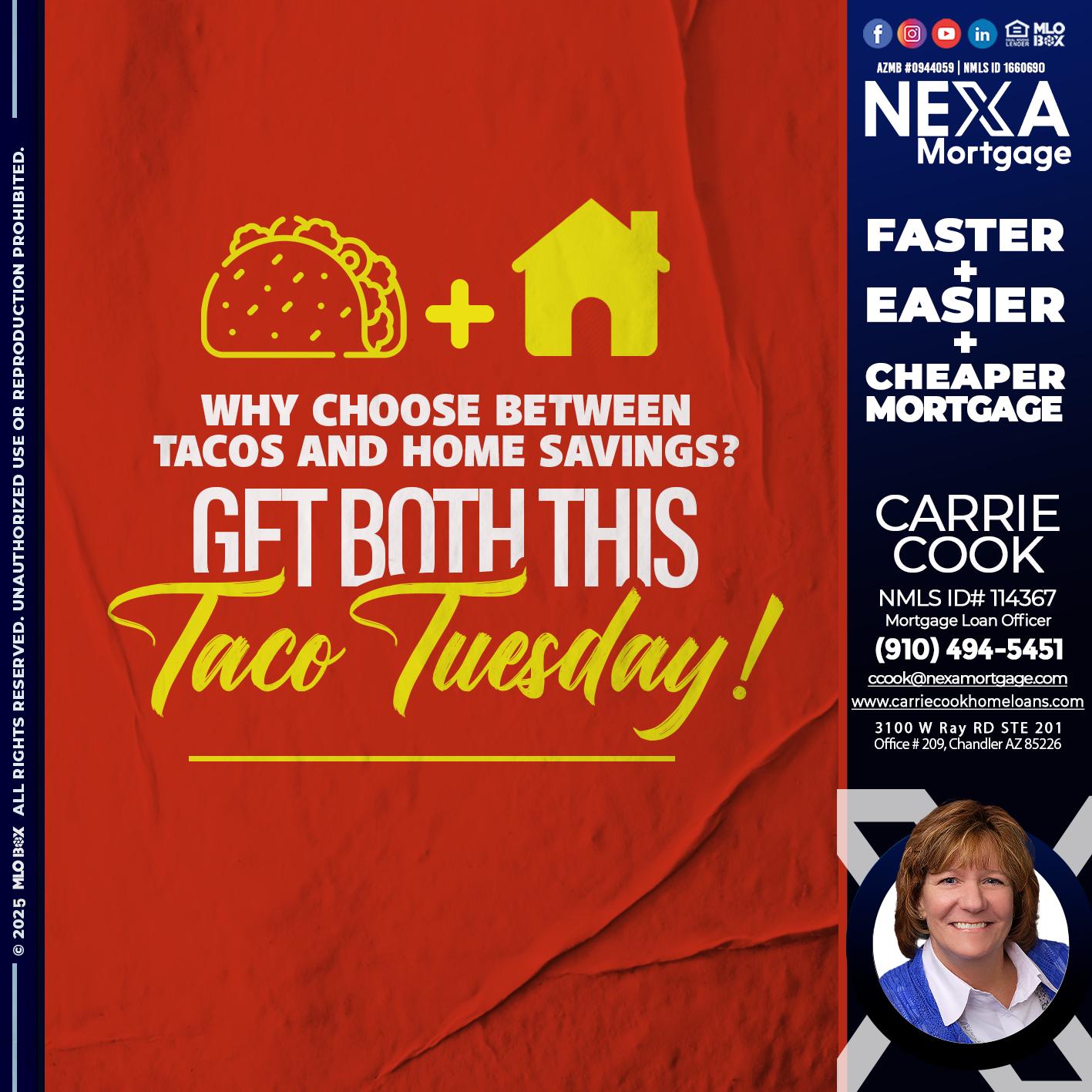 TACO TUESDAY - Carrie Cook -Mortgage Loan Officer