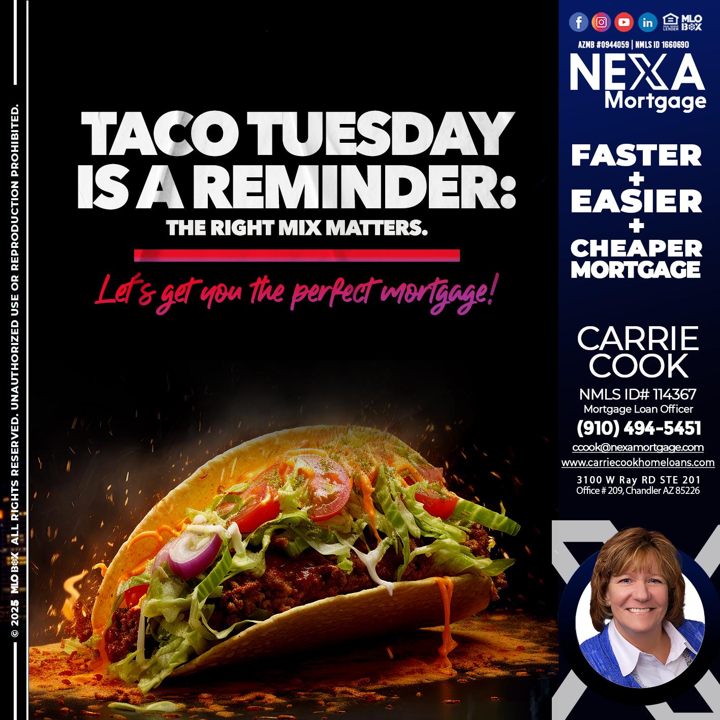 TACO TUESDAY - Carrie Cook -Mortgage Loan Officer