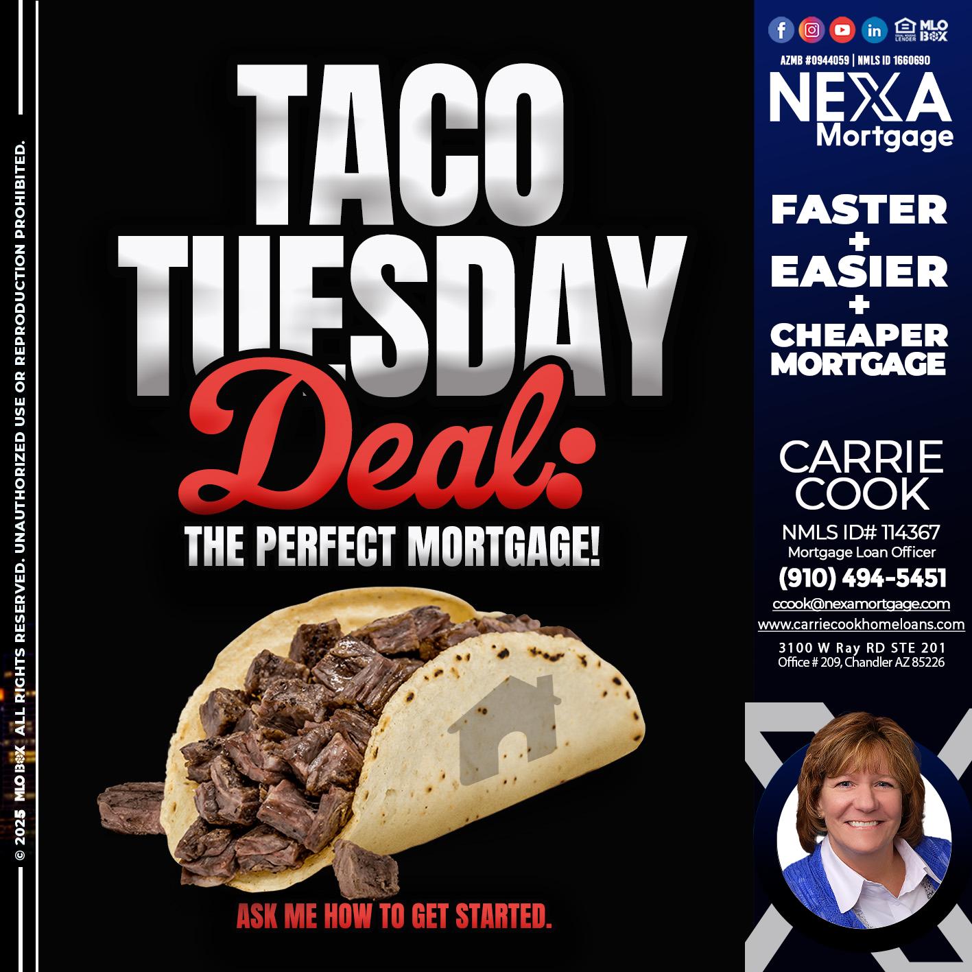 TACO TUESDAY DEAL - Carrie Cook -Mortgage Loan Officer