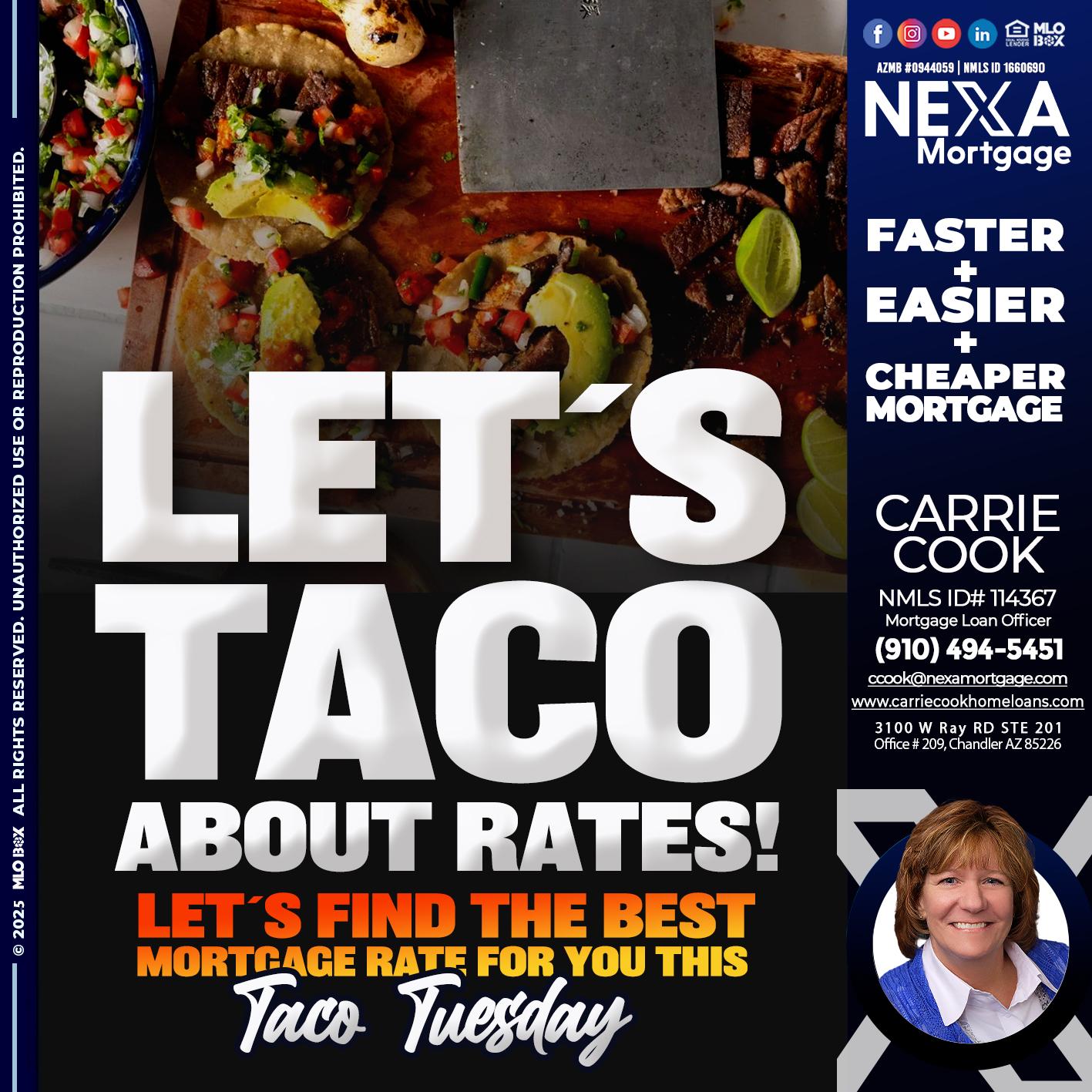 LETS TACO - Carrie Cook -Mortgage Loan Officer