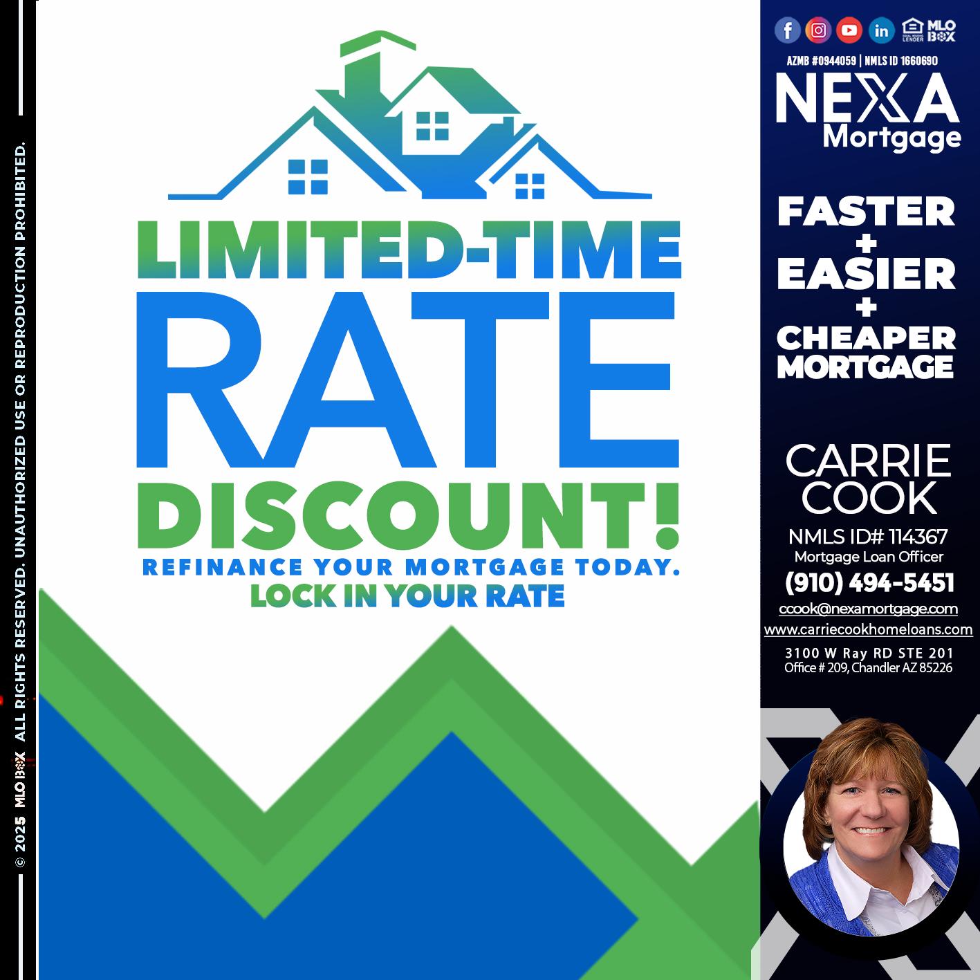 LIMITED TIME - Carrie Cook -Mortgage Loan Officer