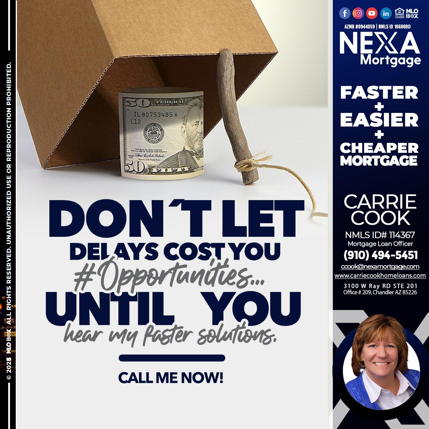 DON´T LET - Carrie Cook -Mortgage Loan Officer
