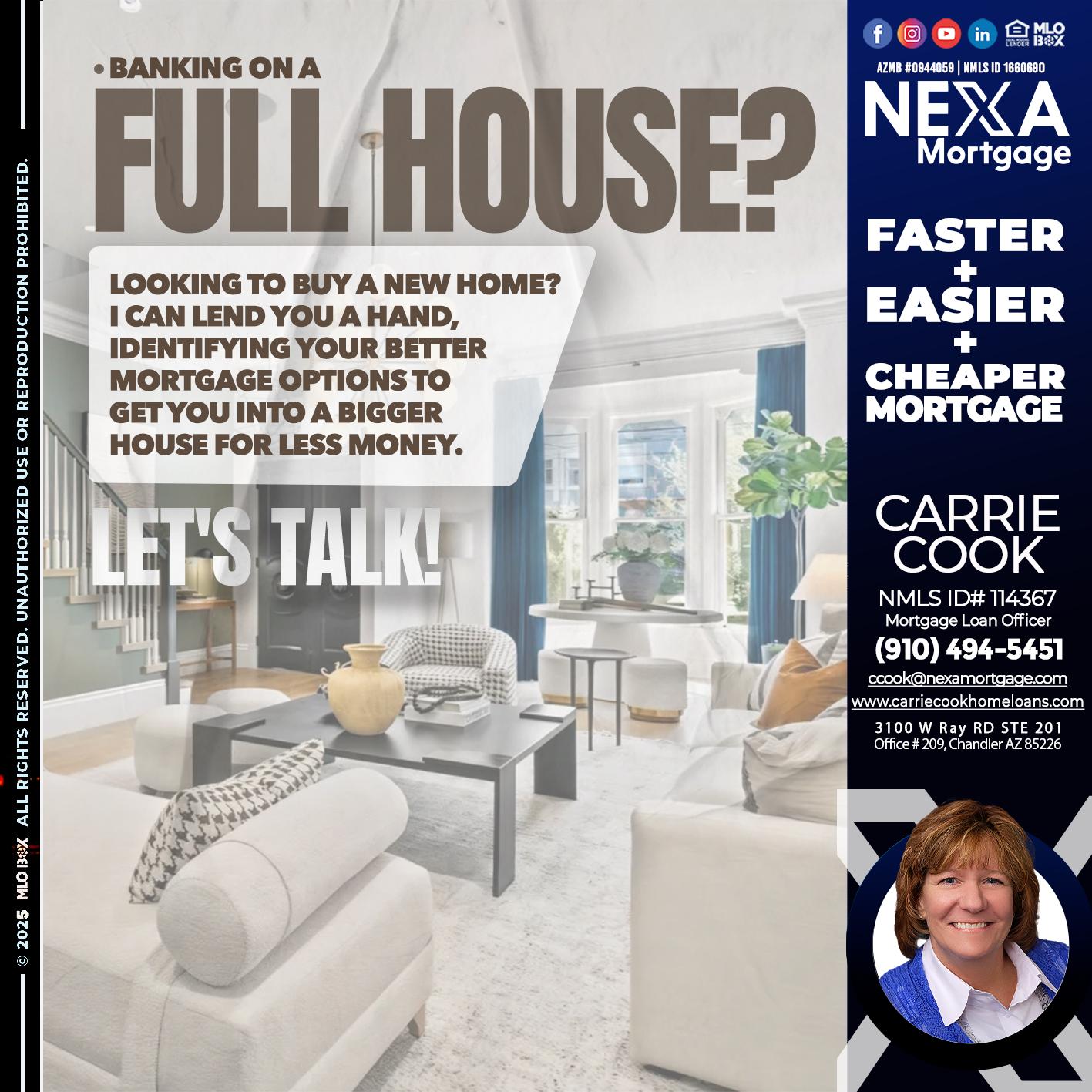 FULL HOUSE - Carrie Cook -Mortgage Loan Officer