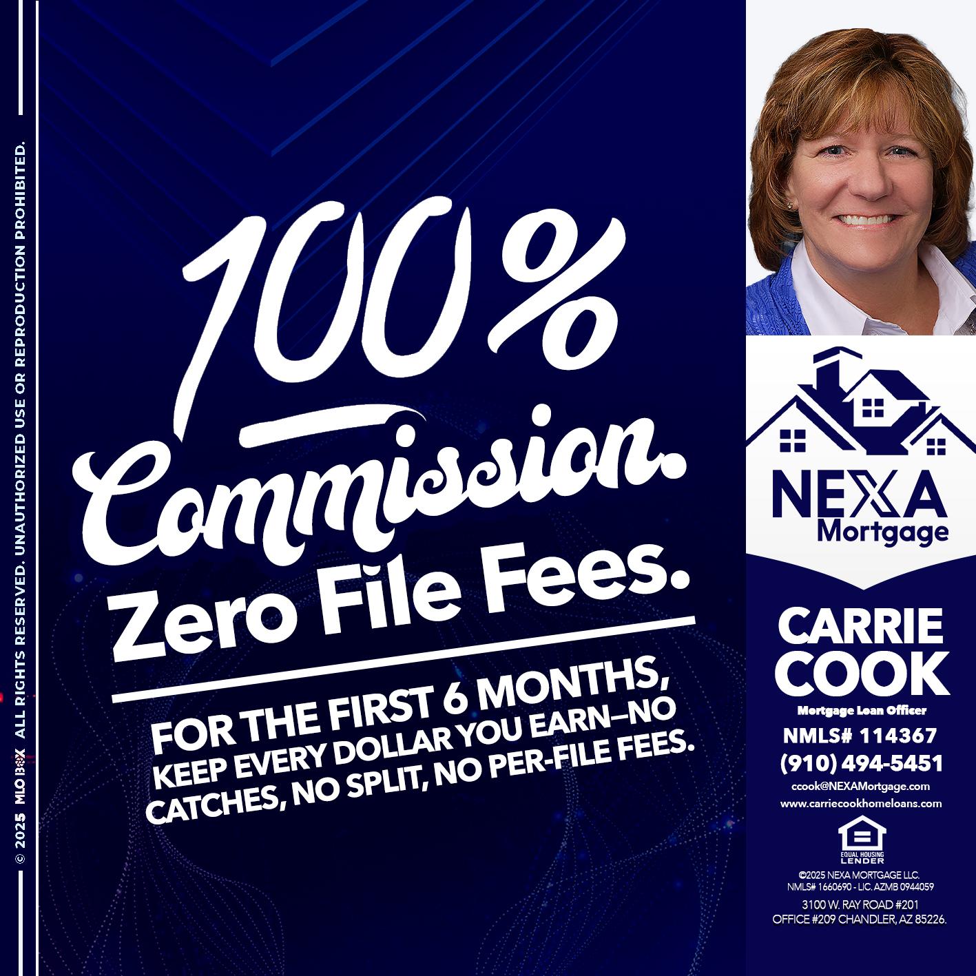 100% COMMISSION - Carrie Cook -Mortgage Loan Officer