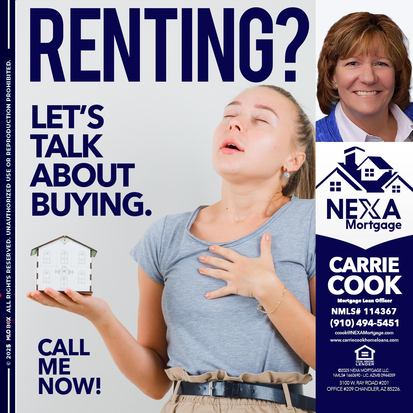RENTING? - Carrie Cook -Mortgage Loan Officer