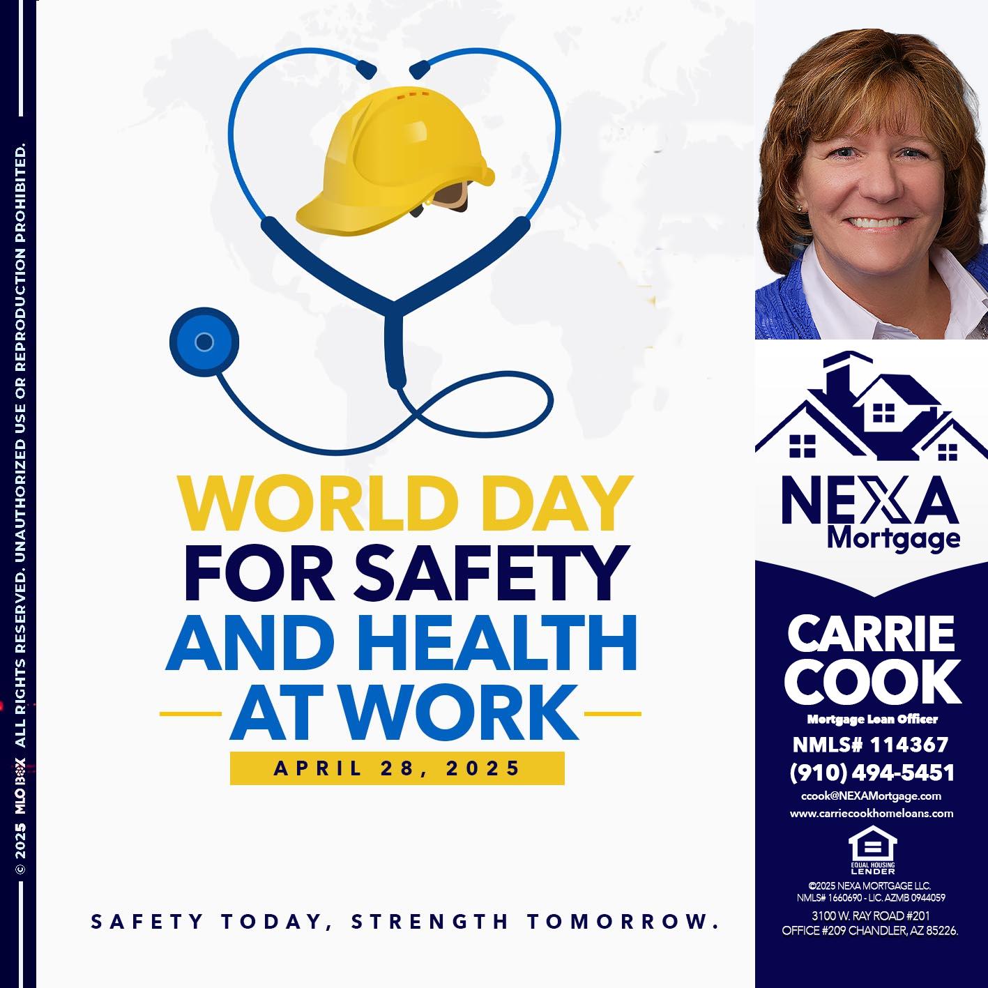 WORLD DAY SAFETY AND HEALTH - Carrie Cook -Mortgage Loan Officer