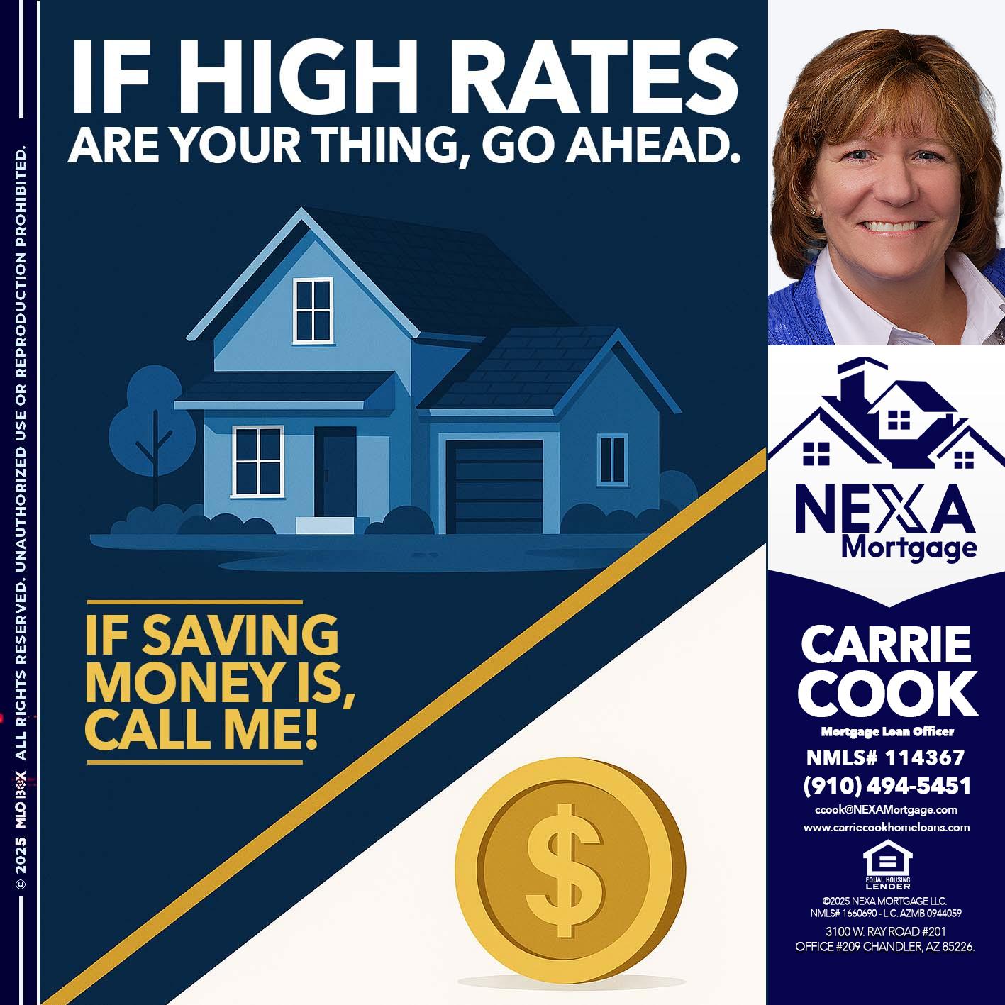 IF HIGH RATES - Carrie Cook -Mortgage Loan Officer