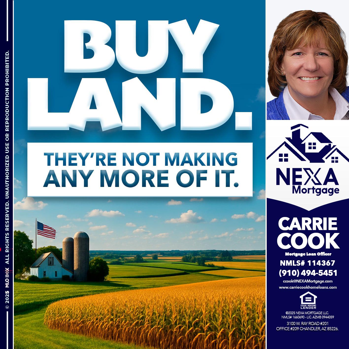BUY LAND - Carrie Cook -Mortgage Loan Officer