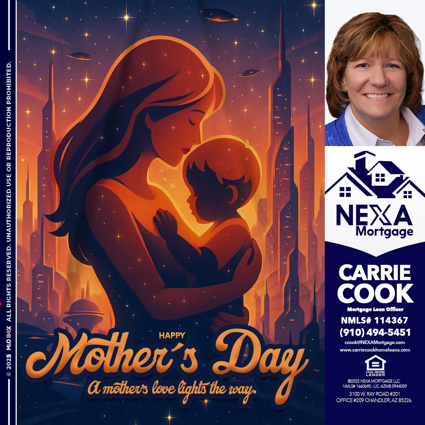 HAPPY MOTHERS DAY - Carrie Cook -Mortgage Loan Officer