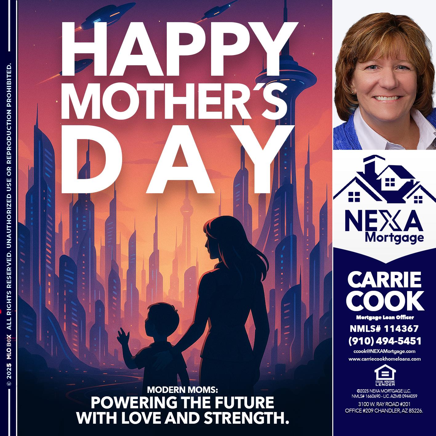 HAPPY MOTHERS DAY - Carrie Cook -Mortgage Loan Officer