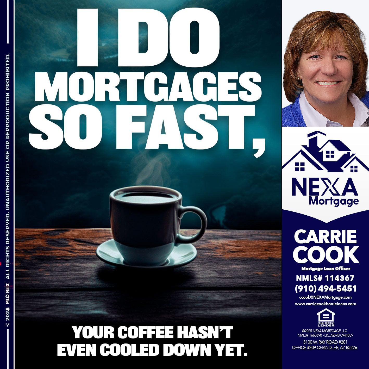 i do mortgages - Carrie Cook -Mortgage Loan Officer