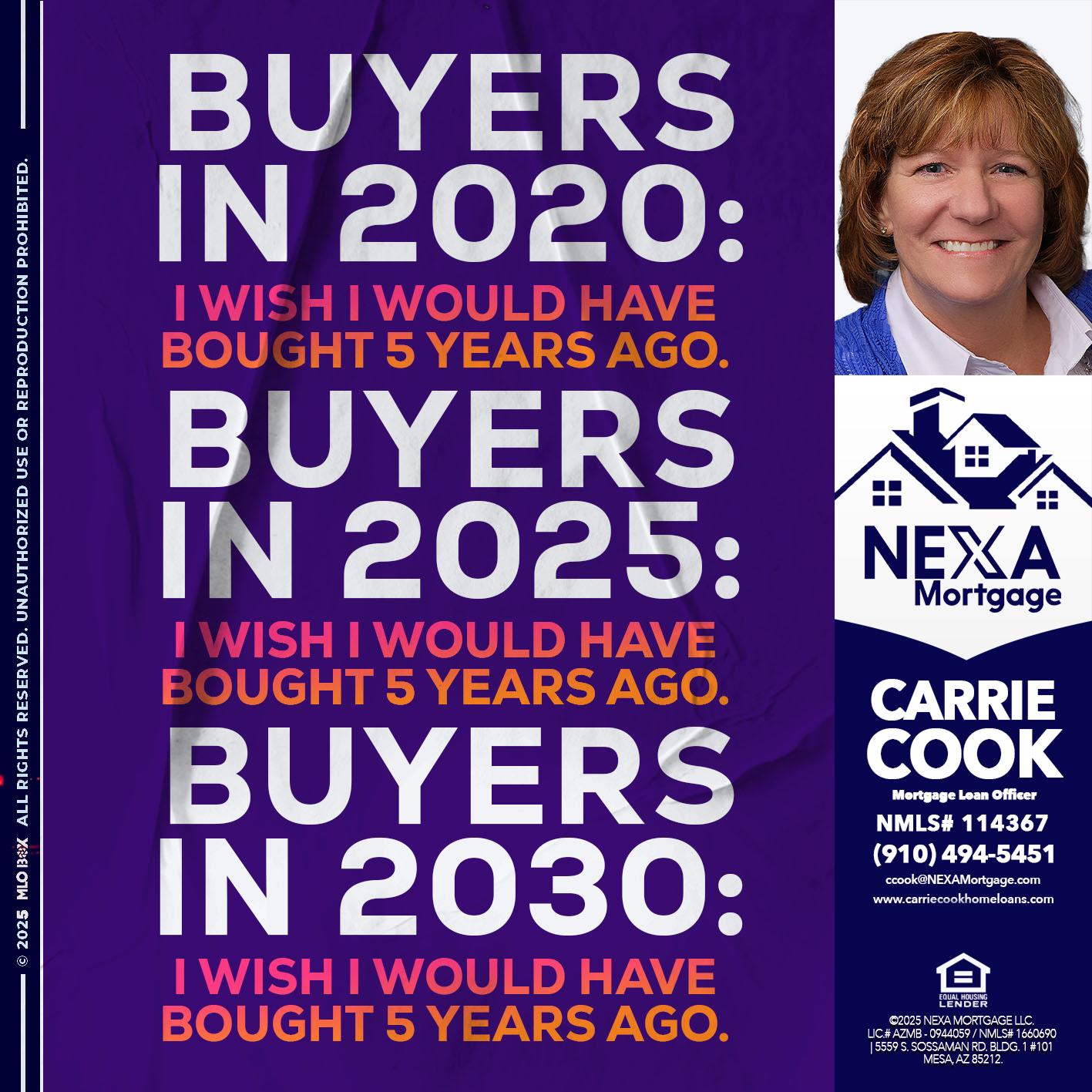 BUYERS IN 2020 - Carrie Cook -Mortgage Loan Officer