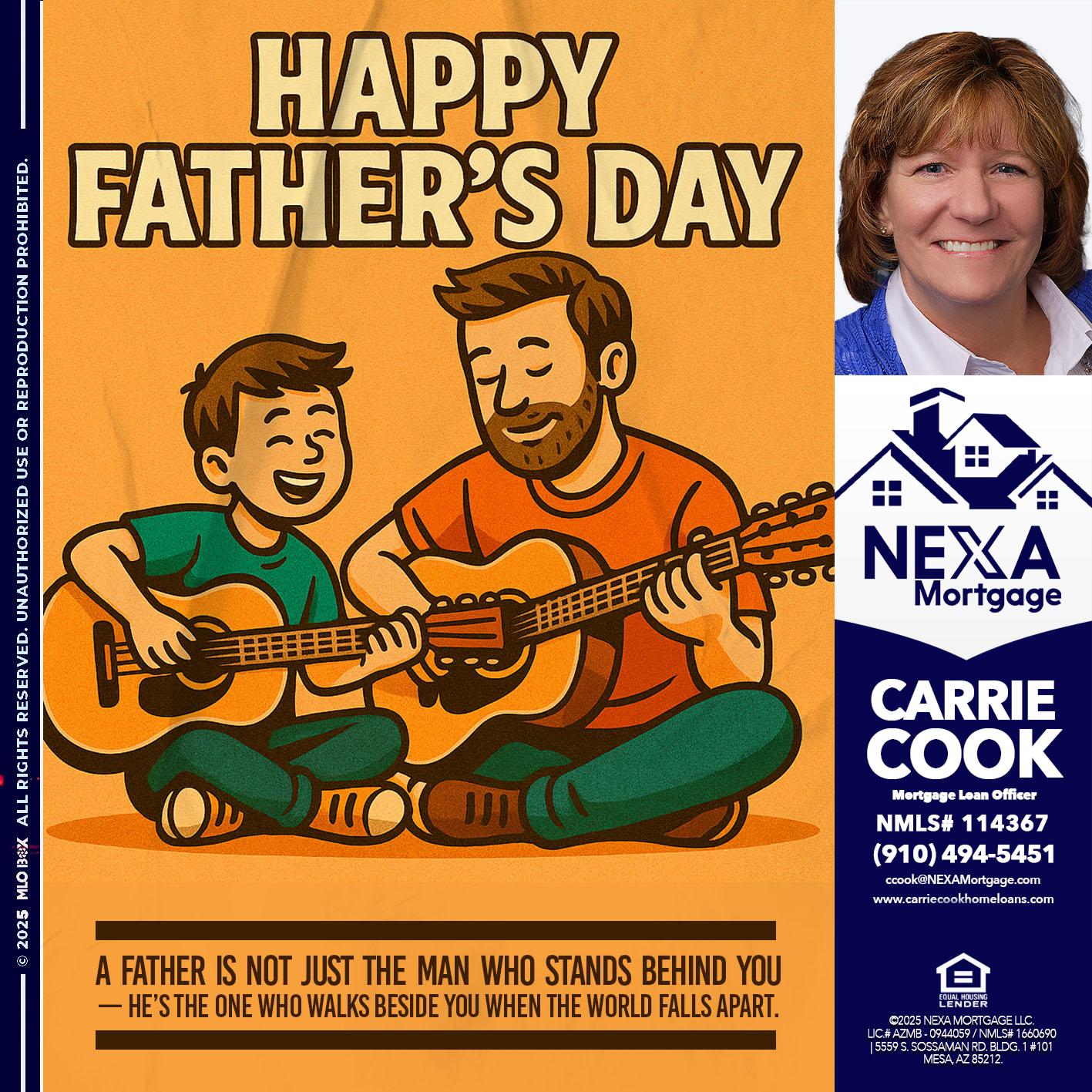 HAPPY FATHERS DAY - Carrie Cook -Mortgage Loan Officer
