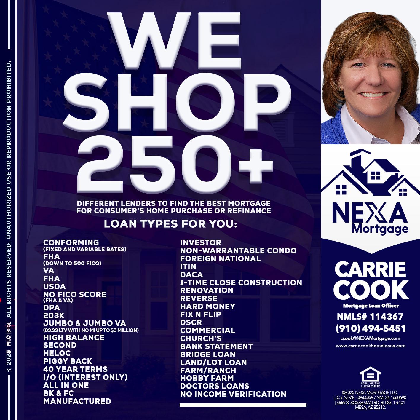 WE SHOP 250+ - Carrie Cook -Mortgage Loan Officer