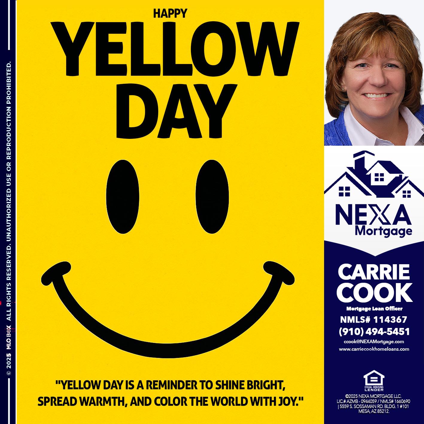 YELLOW DAY - Carrie Cook -Mortgage Loan Officer