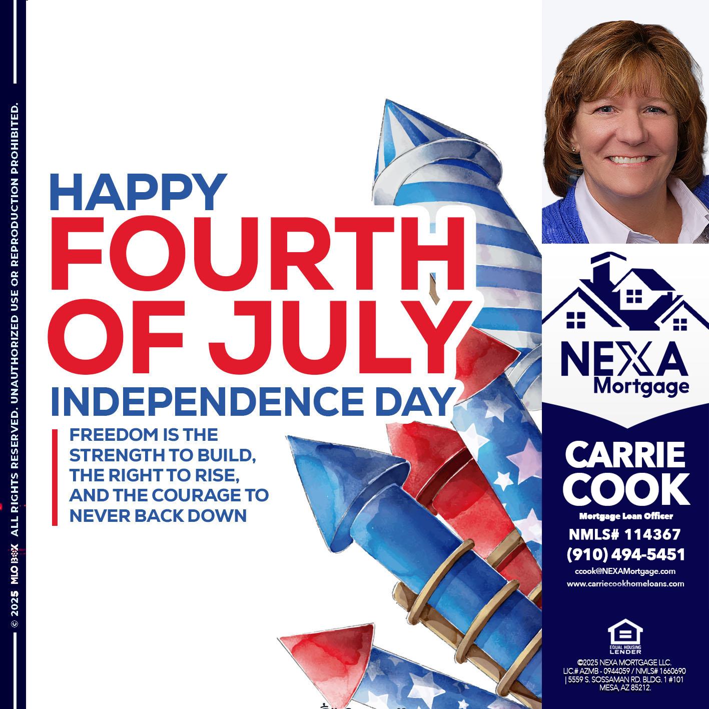 HAPPY FOURTH OF JULY - Carrie Cook -Mortgage Loan Officer