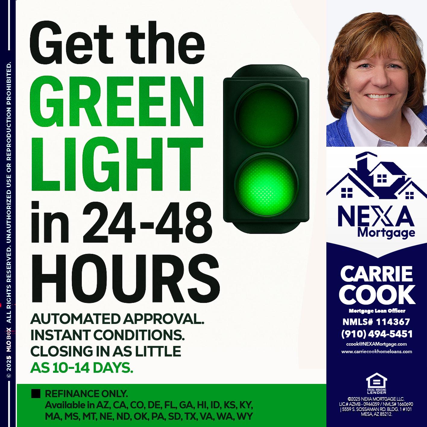 GET THE GREEN LIGHT - Carrie Cook -Mortgage Loan Officer
