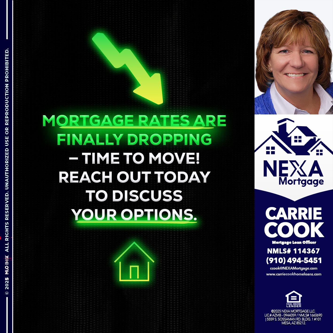 MORTGAGE RATES - Carrie Cook -Mortgage Loan Officer