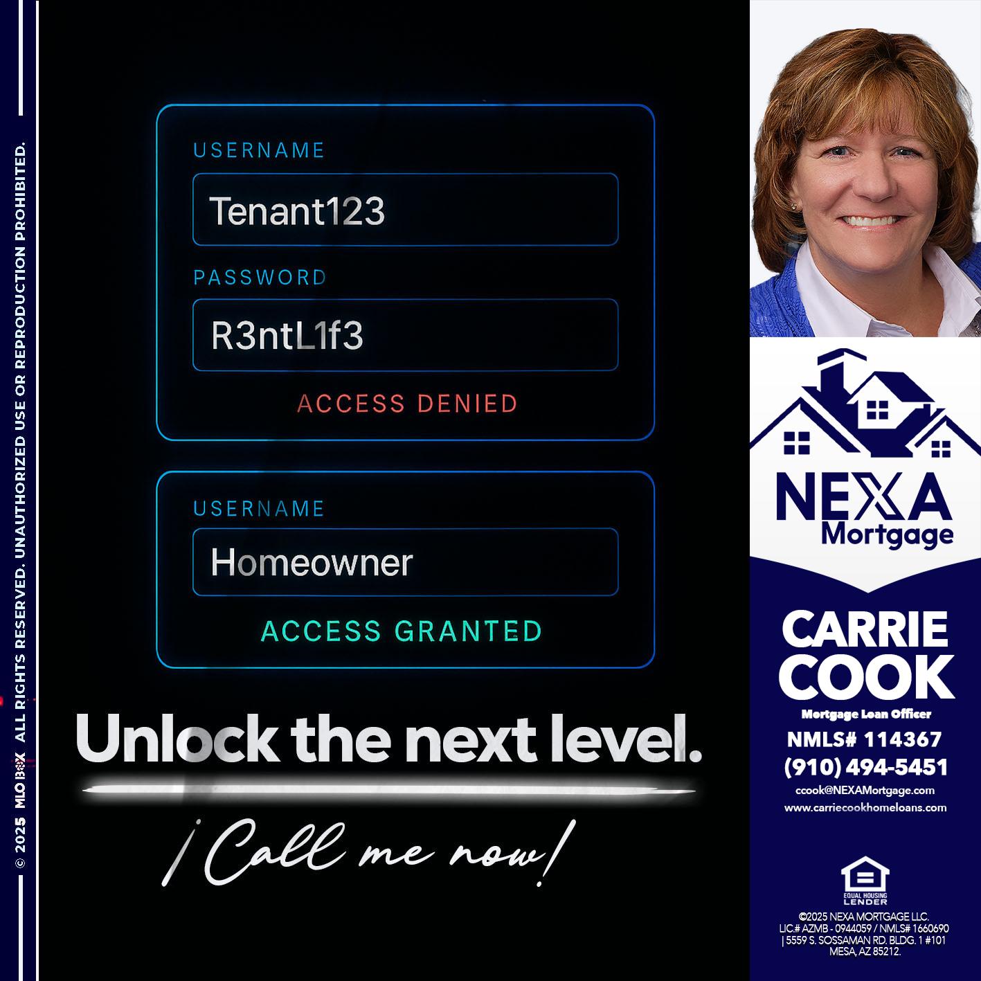 UNLOCK THE NEXT LEVEL - Carrie Cook -Mortgage Loan Officer