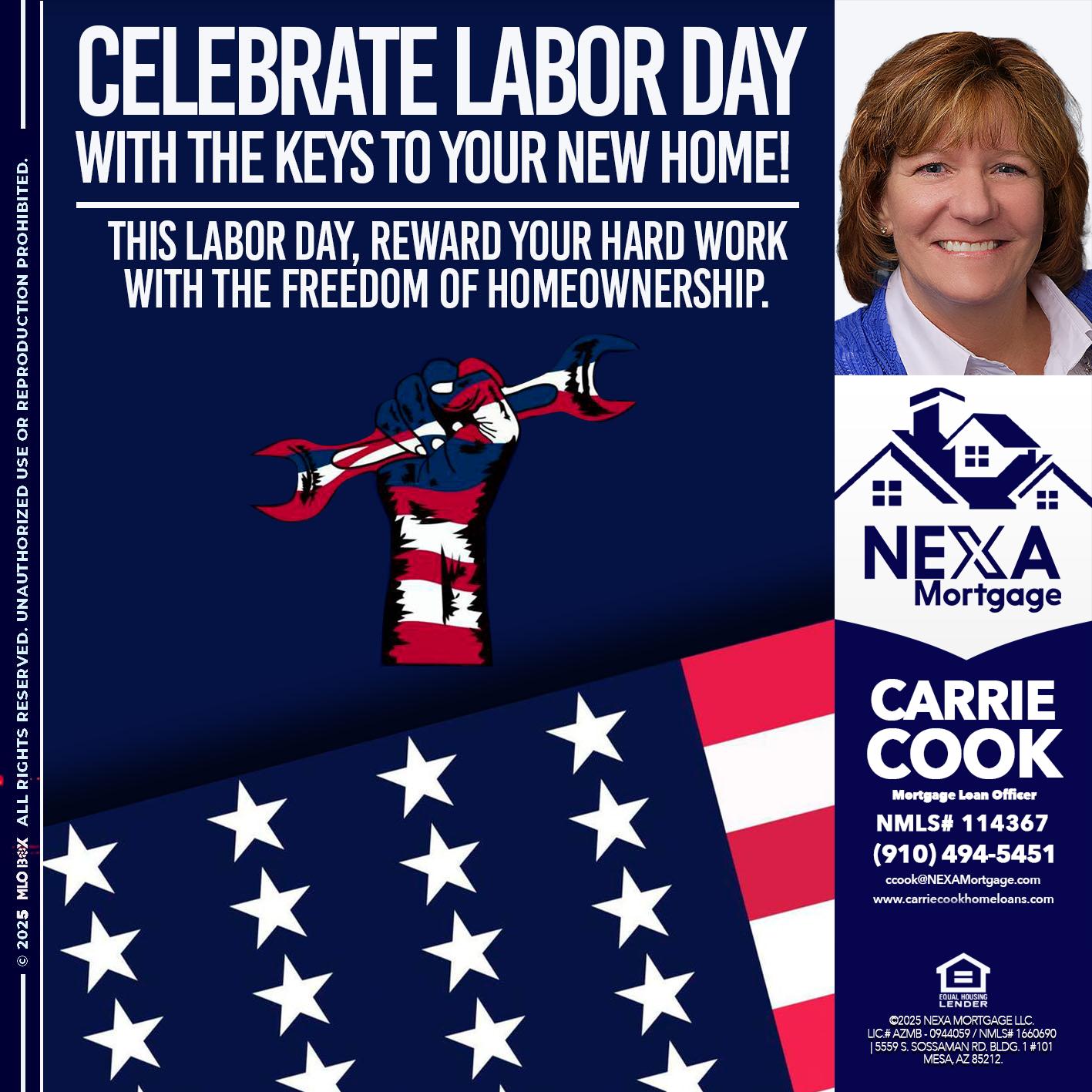 CELEBRATE LABOR DAY - Carrie Cook -Mortgage Loan Officer