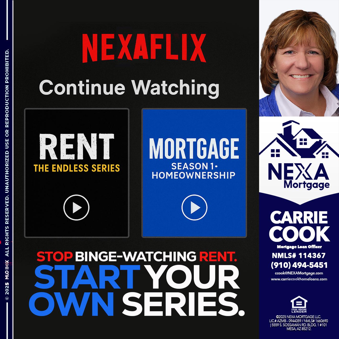 NEXAFLIX - Carrie Cook -Mortgage Loan Officer