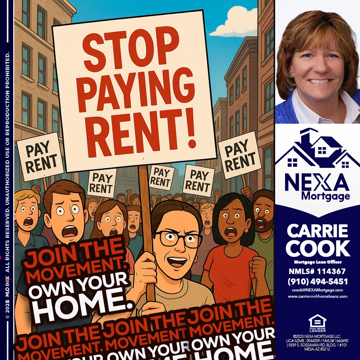stop paying rent - Carrie Cook -Mortgage Loan Officer