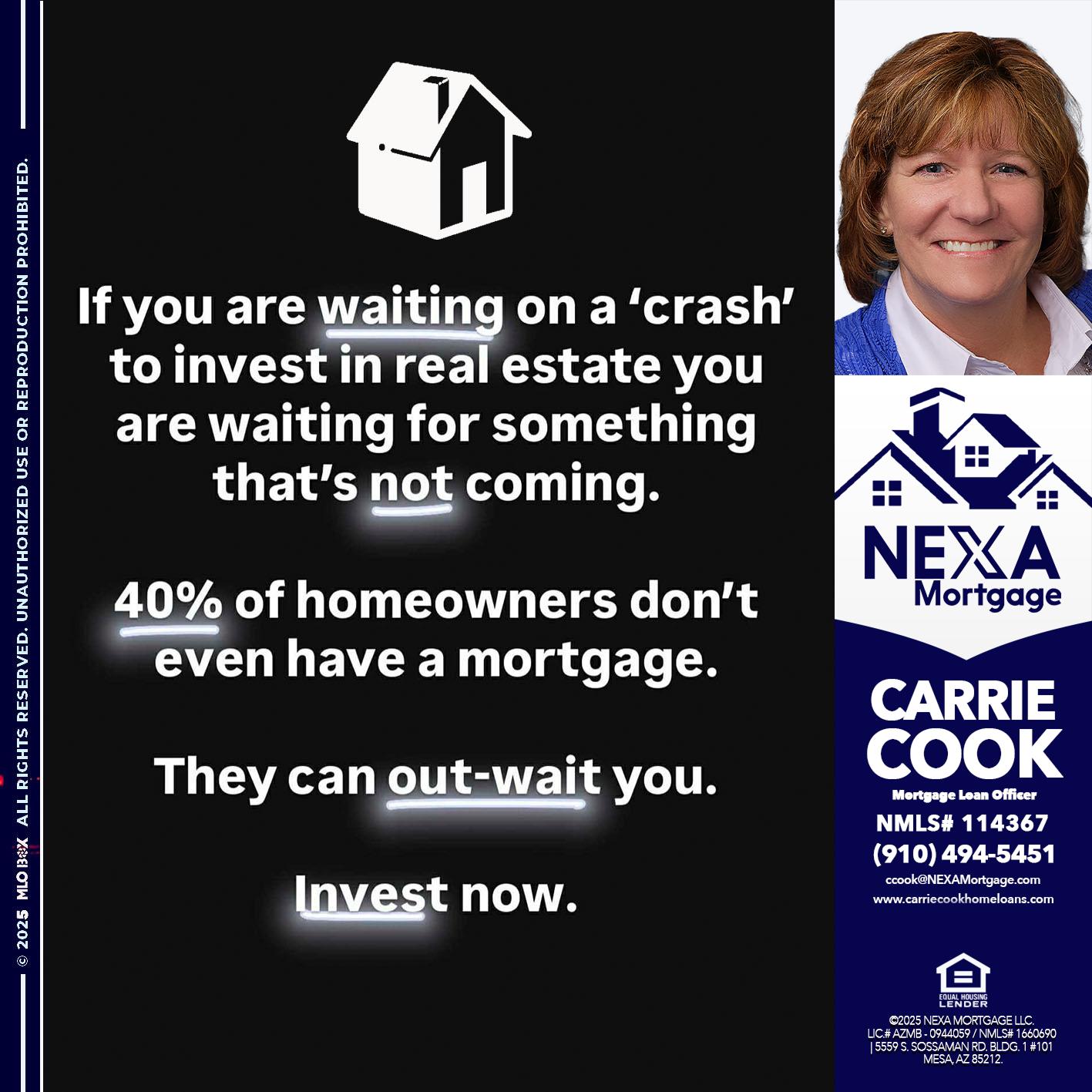 IF YOU ARE WAITING - Carrie Cook -Mortgage Loan Officer