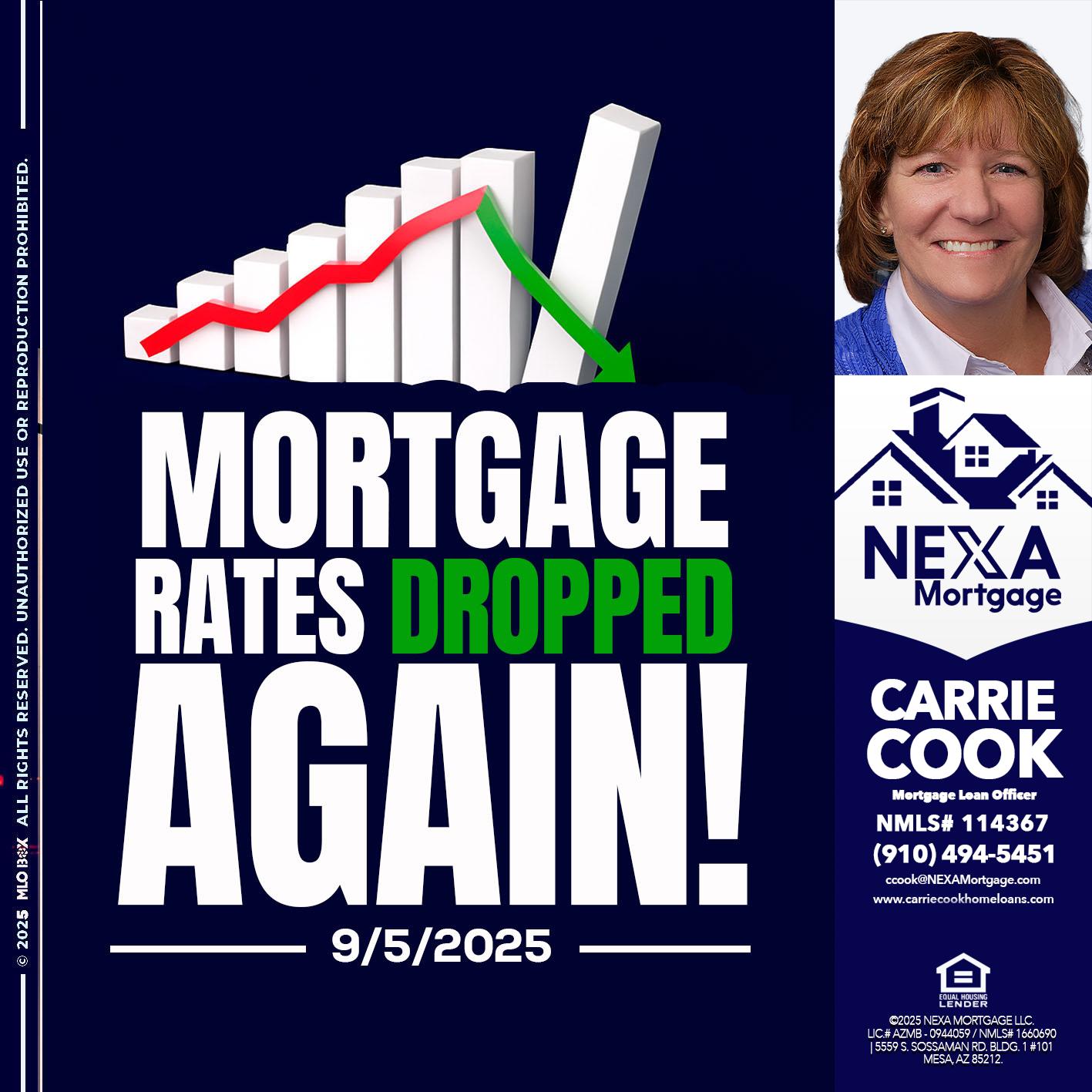 RATES DROP - Carrie Cook -Mortgage Loan Officer