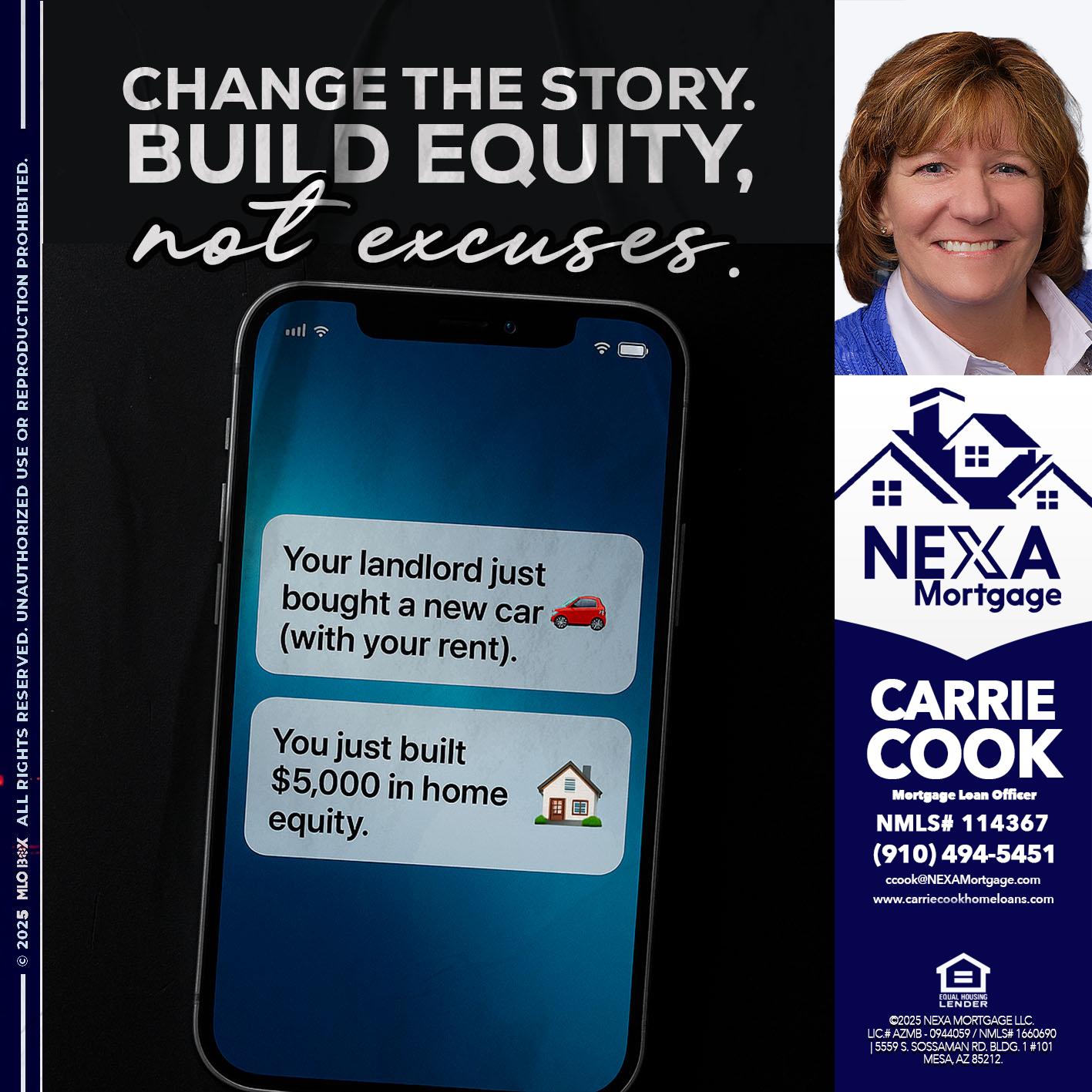 CHANGE THE HISTORY - Carrie Cook -Mortgage Loan Officer