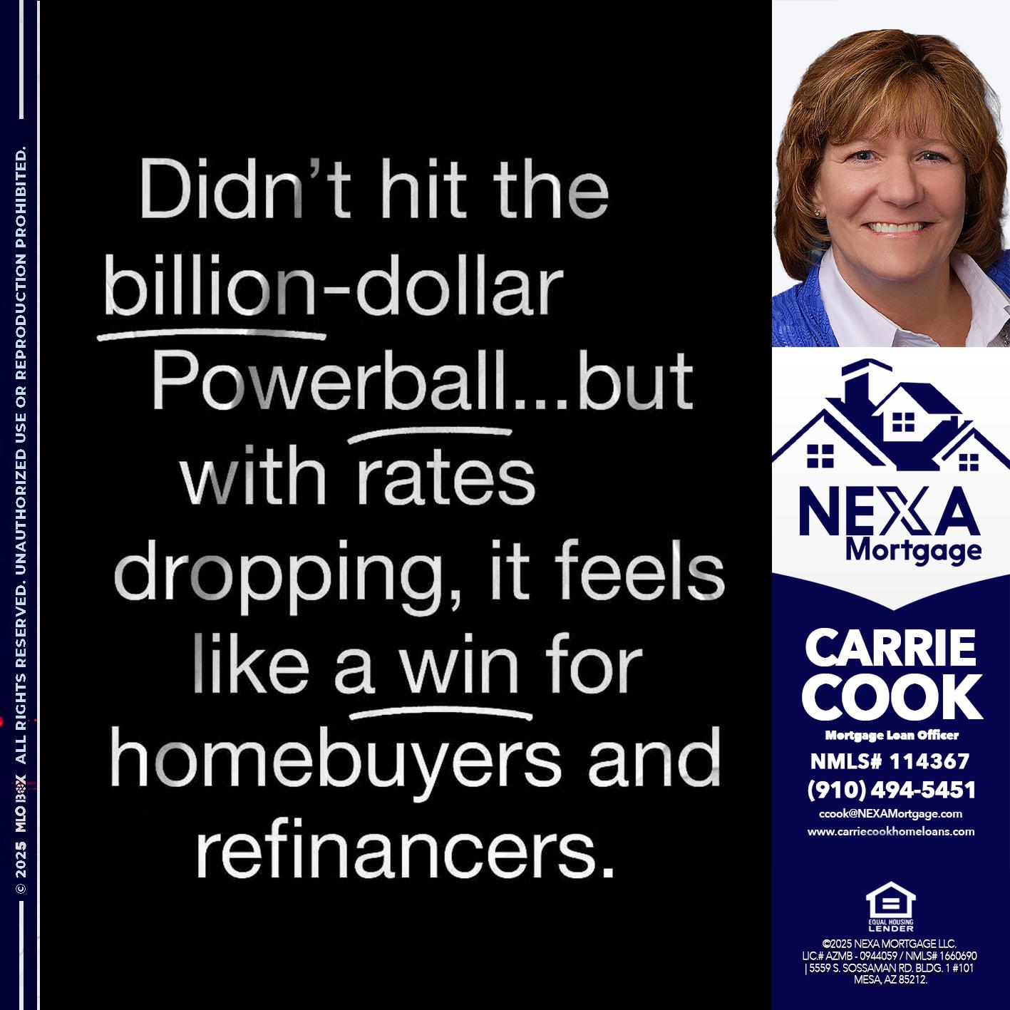 DIDNT HIT - Carrie Cook -Mortgage Loan Officer